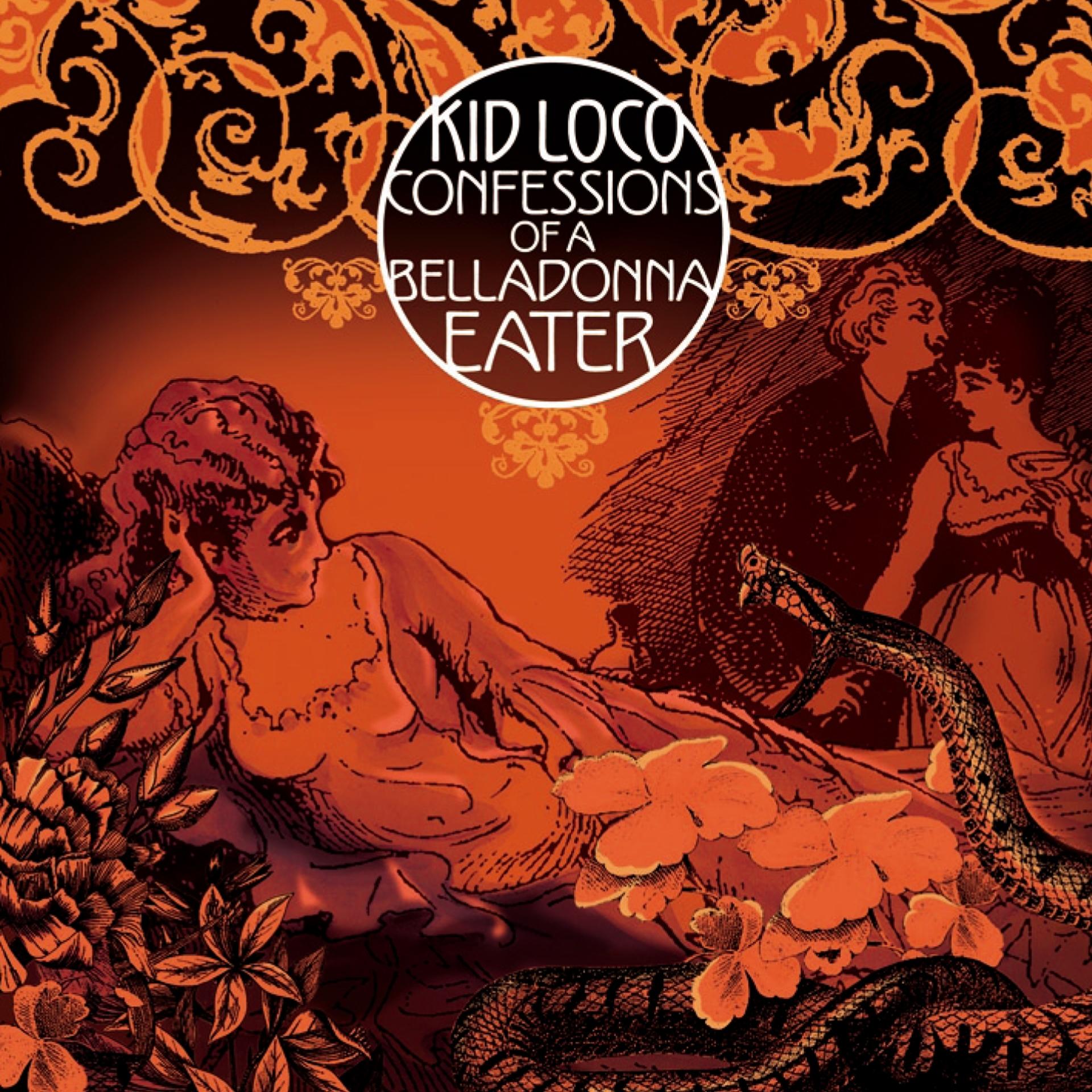 Постер альбома Confessions of a Belladonna Eater