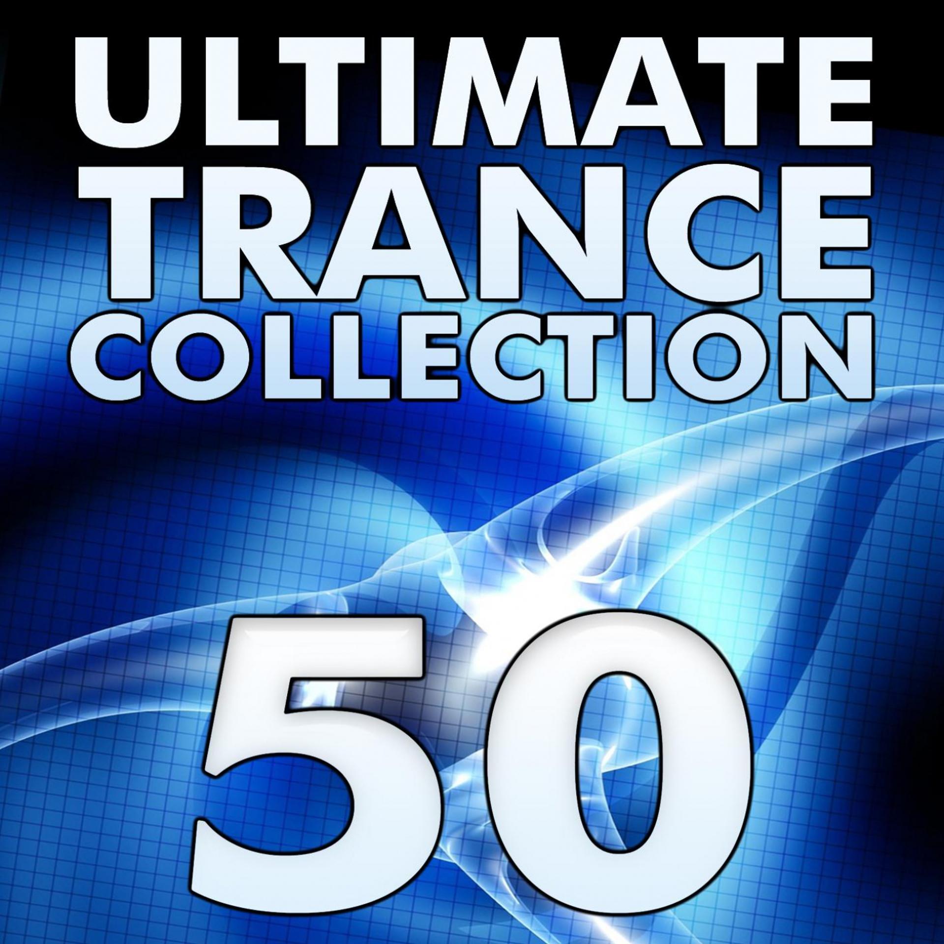 Постер альбома Ultimate Trance Collection