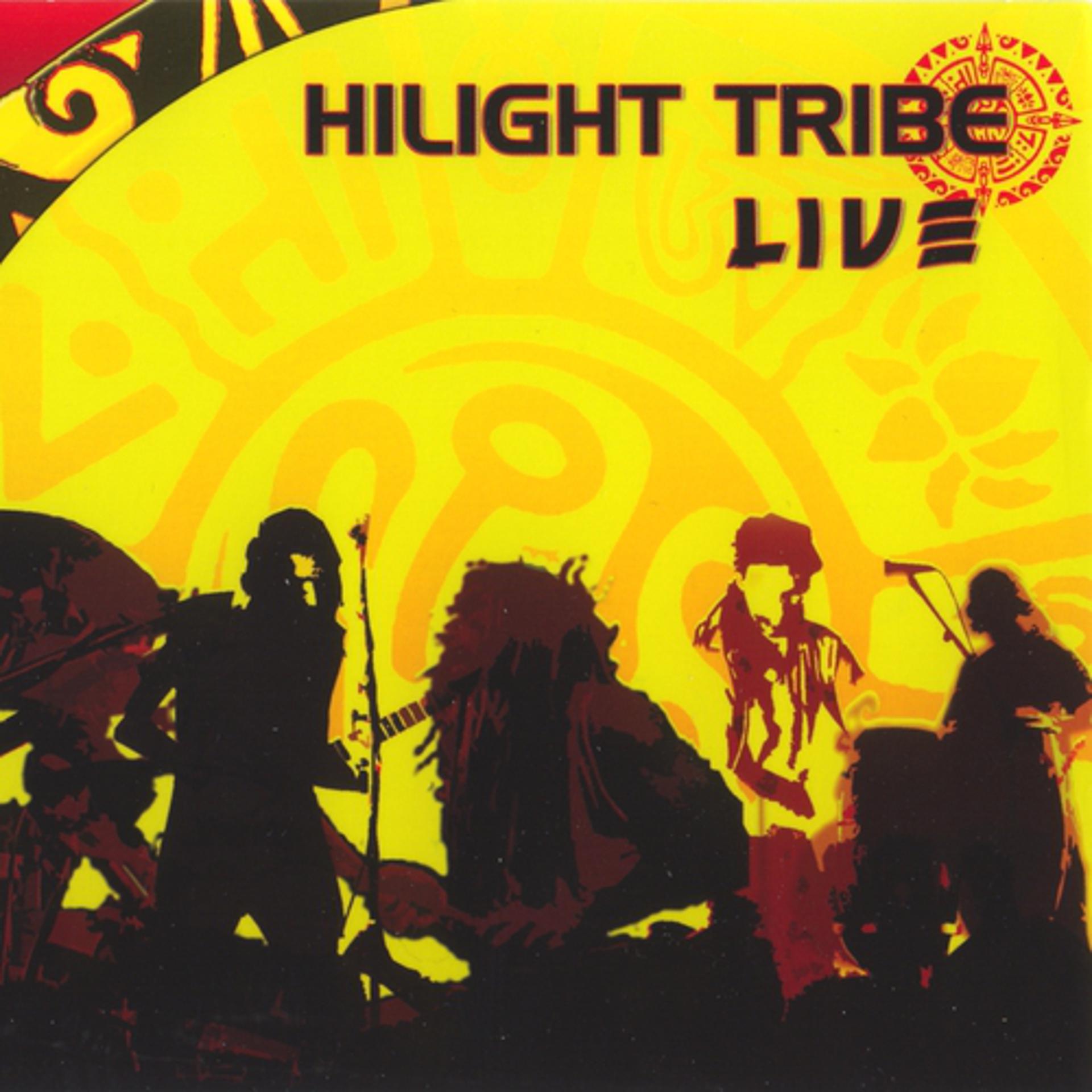 Постер альбома Hilight tribe live