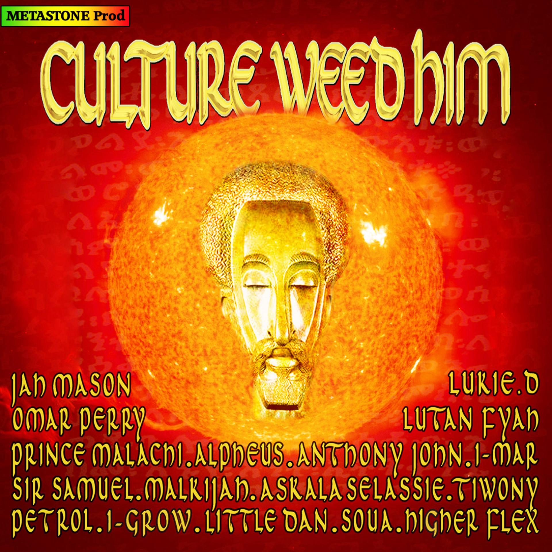 Постер альбома Culture Weed Him