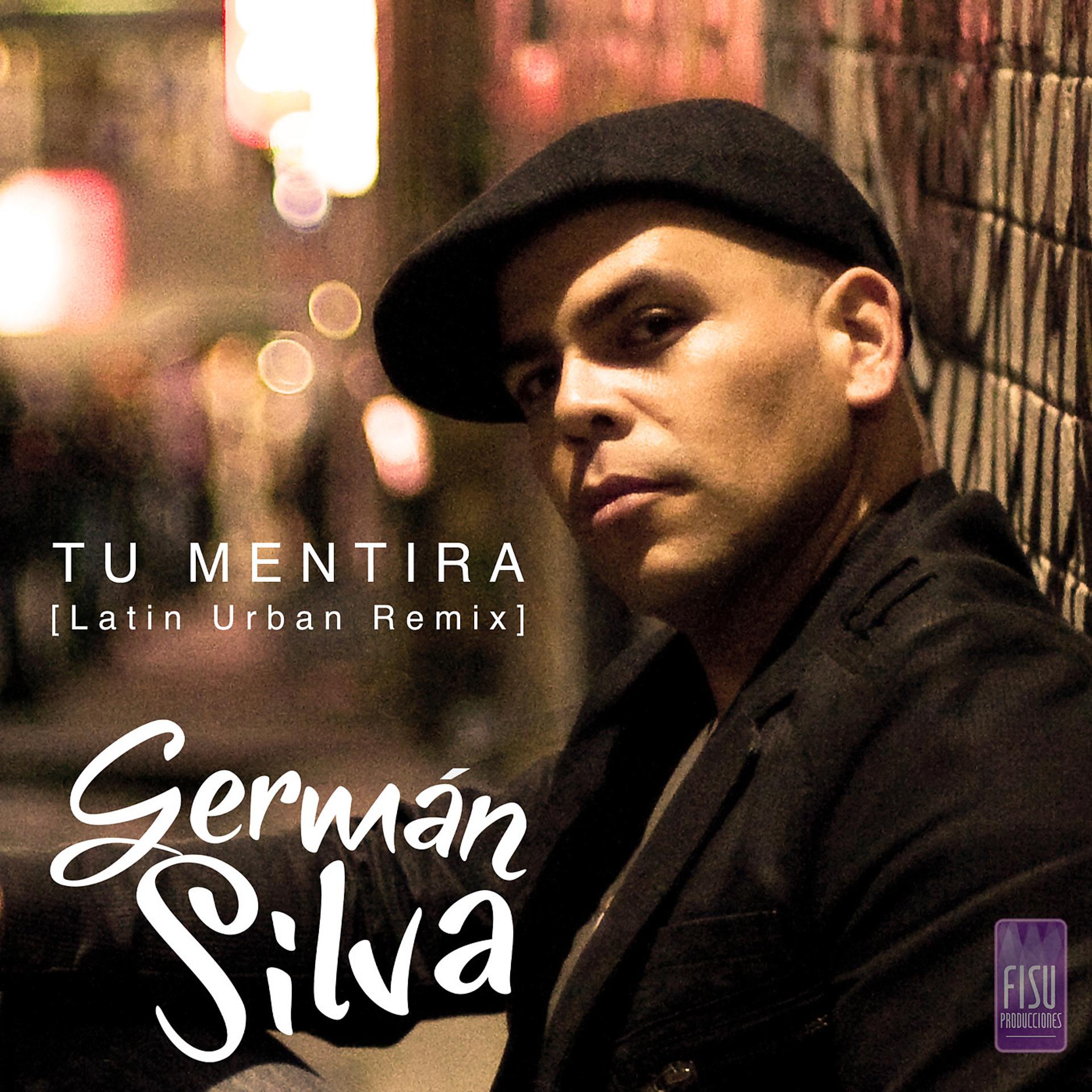 Постер альбома Tu Mentira (Latin Urban Remix)