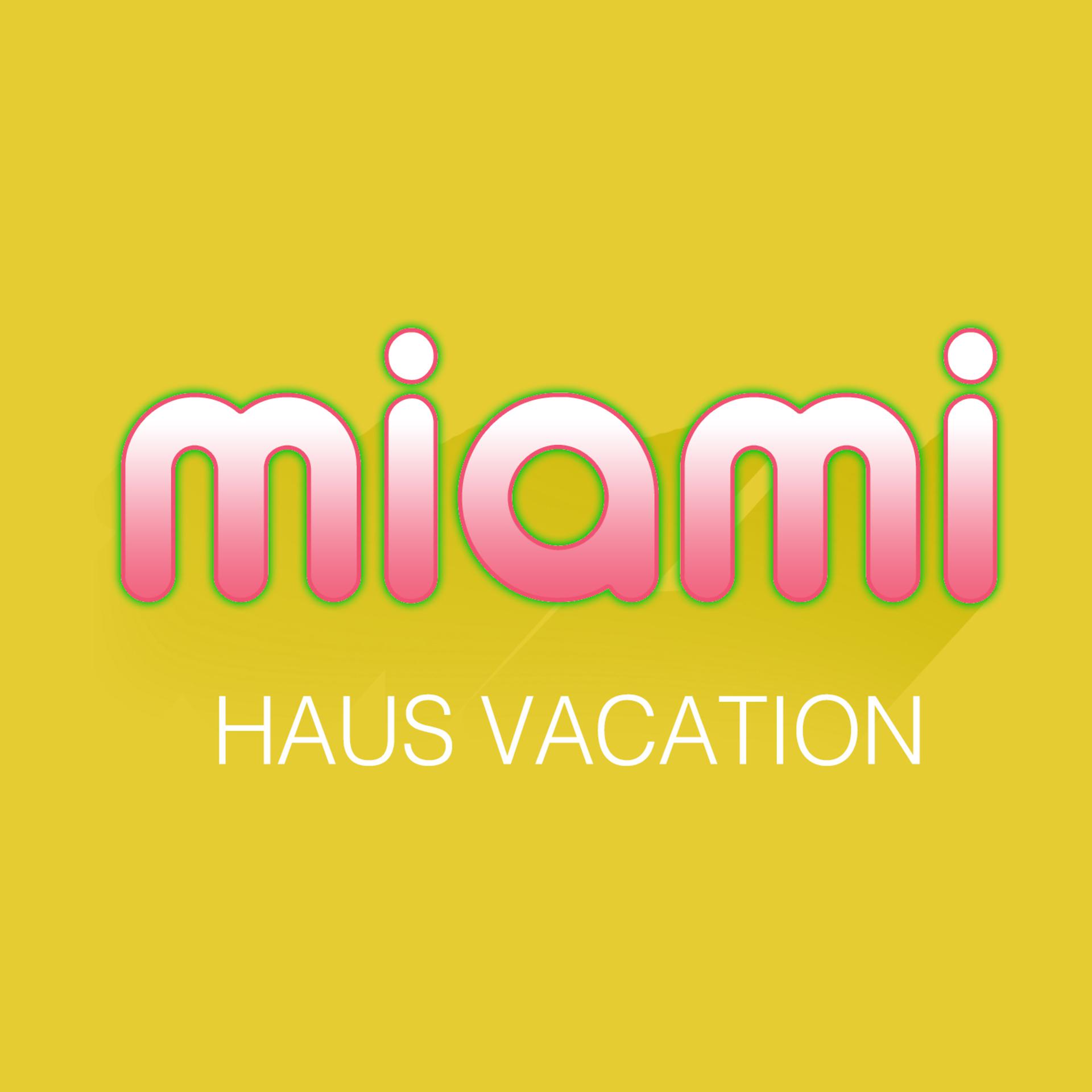 Постер альбома Miami Haus Vacation
