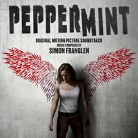 Постер альбома Peppermint (Original Motion Picture Soundtrack)