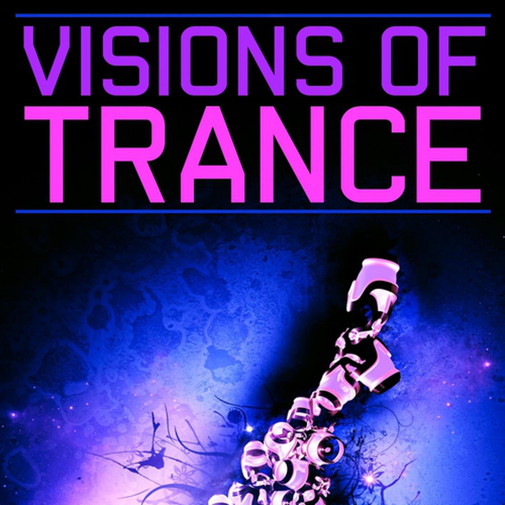 Постер альбома Visions Of Trance