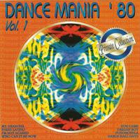 Постер альбома Dance Mania '80, Vol. 1