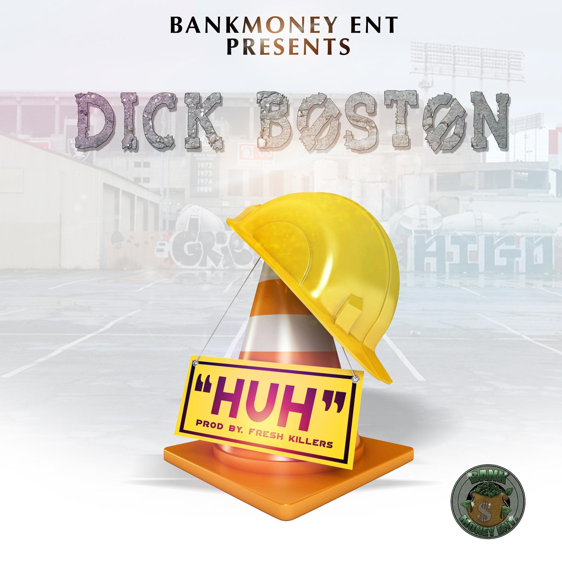Постер альбома Bankmoney Ent Presents Huh