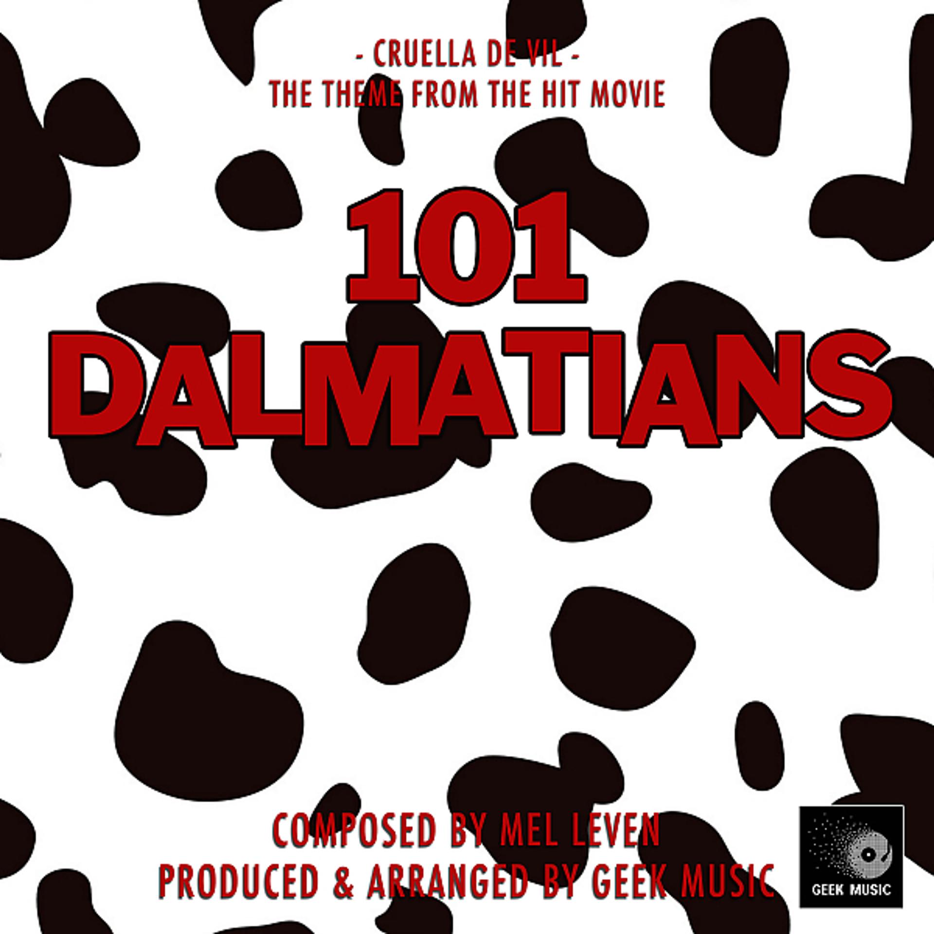 Постер альбома 101 Dalmatians: Cruella De Ville: Main Theme