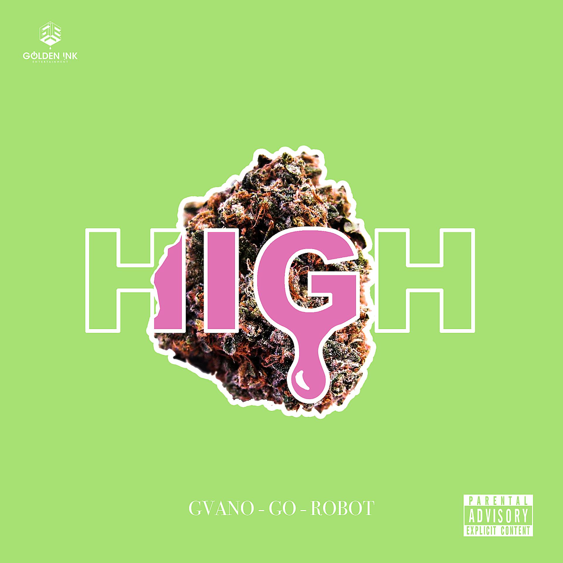 Постер к треку Gvano, The Go, The Robot - High