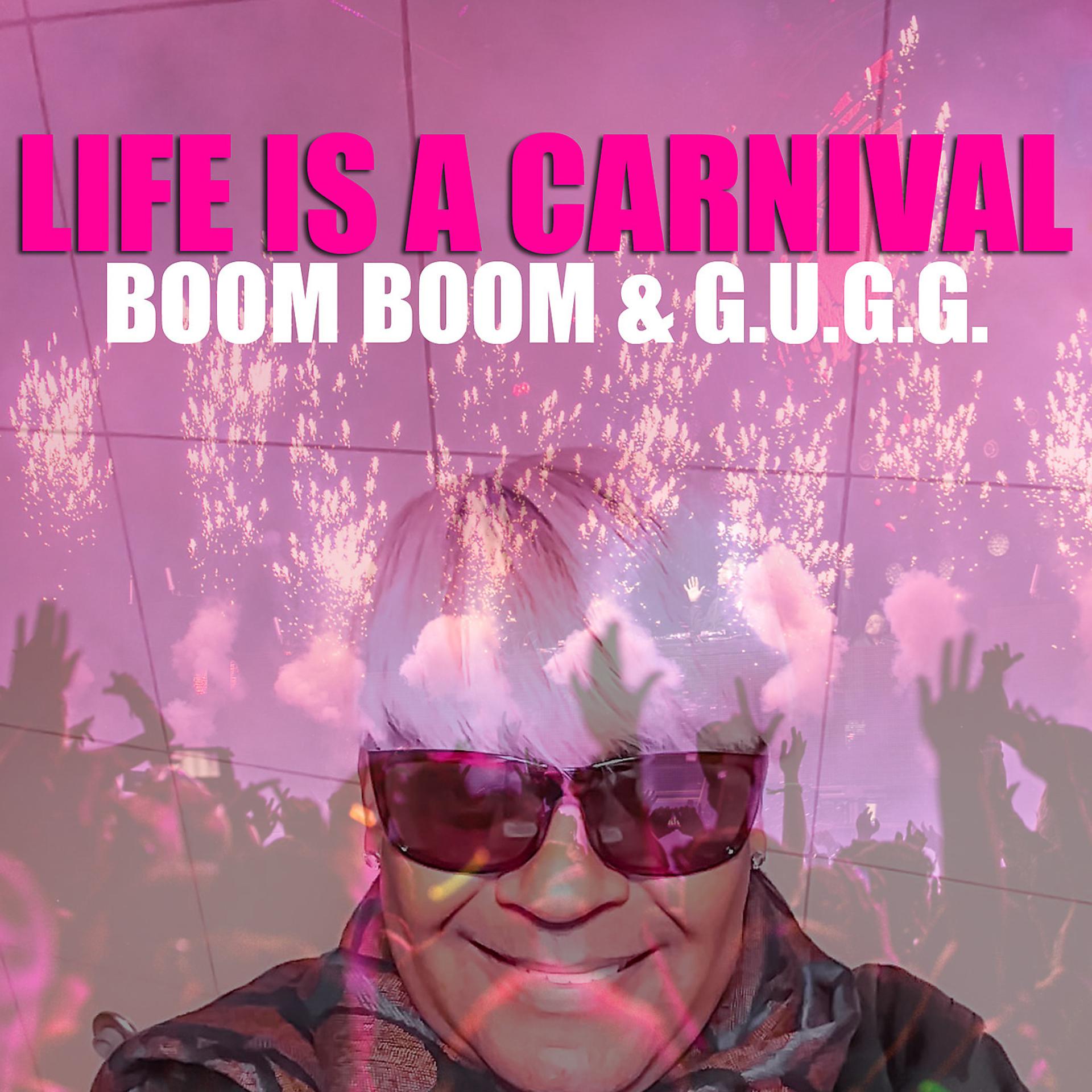 Постер альбома Life Is a Carnival