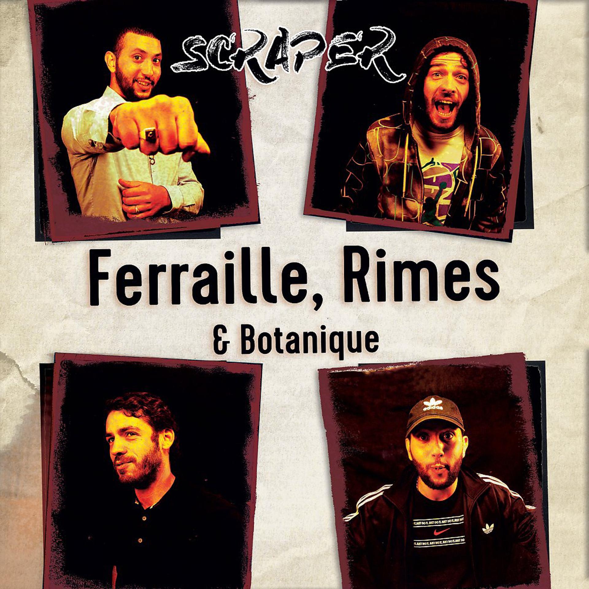 Постер альбома Ferraille, Rimes & Botanique