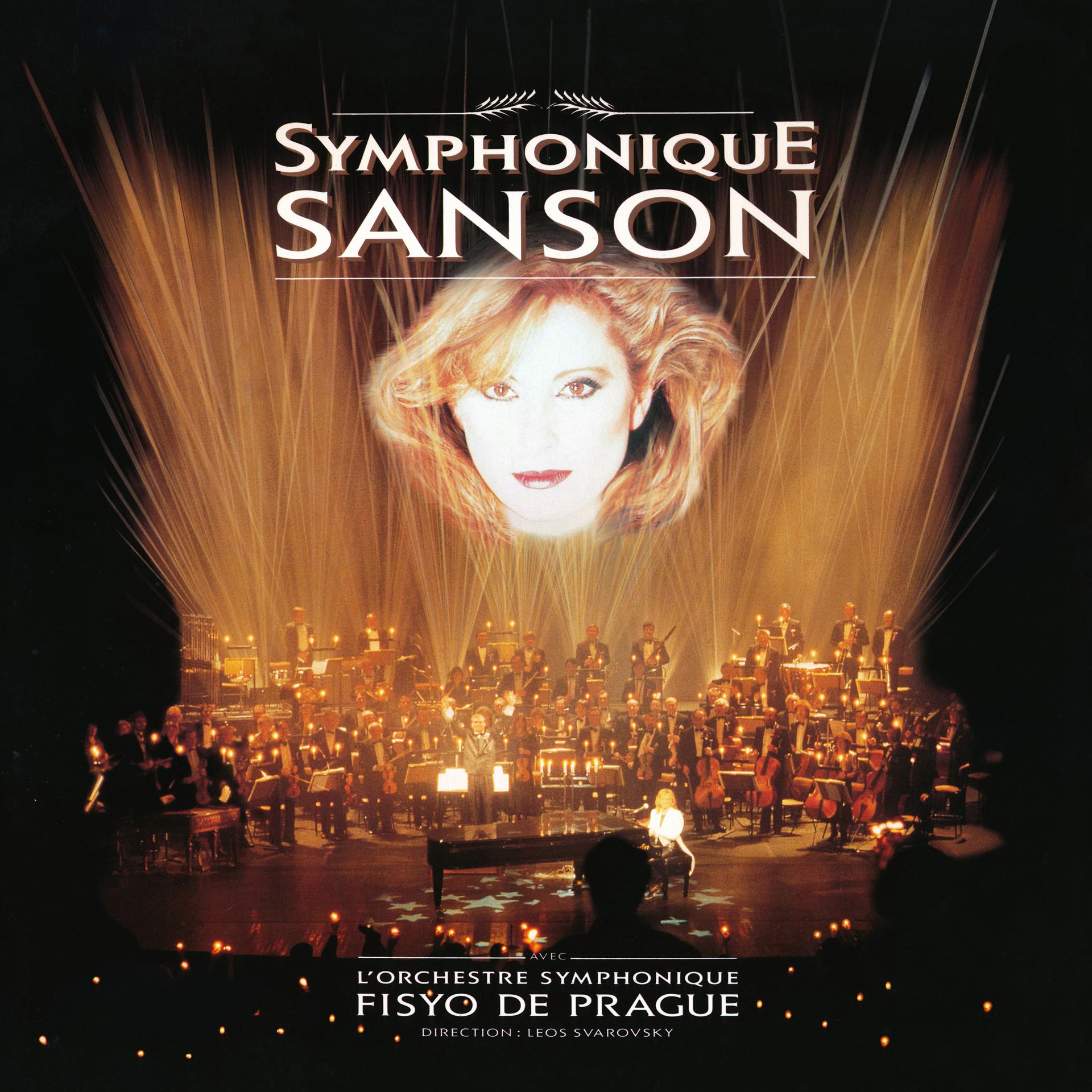 Постер альбома Symphonique Sanson (Live) [Remastérisé en 2008]