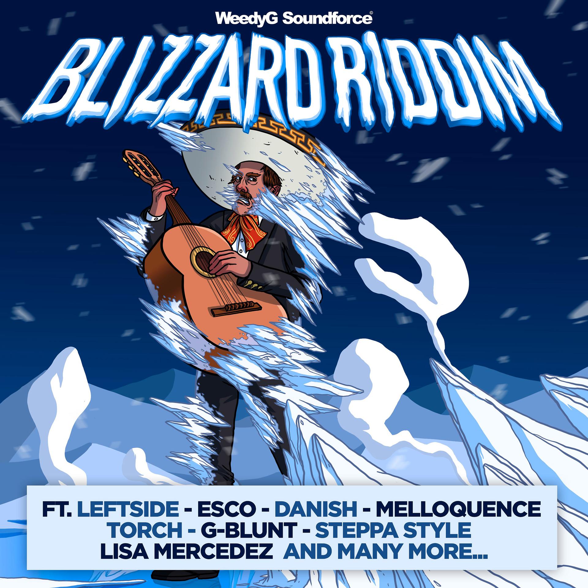 Постер альбома Blizzard Riddim
