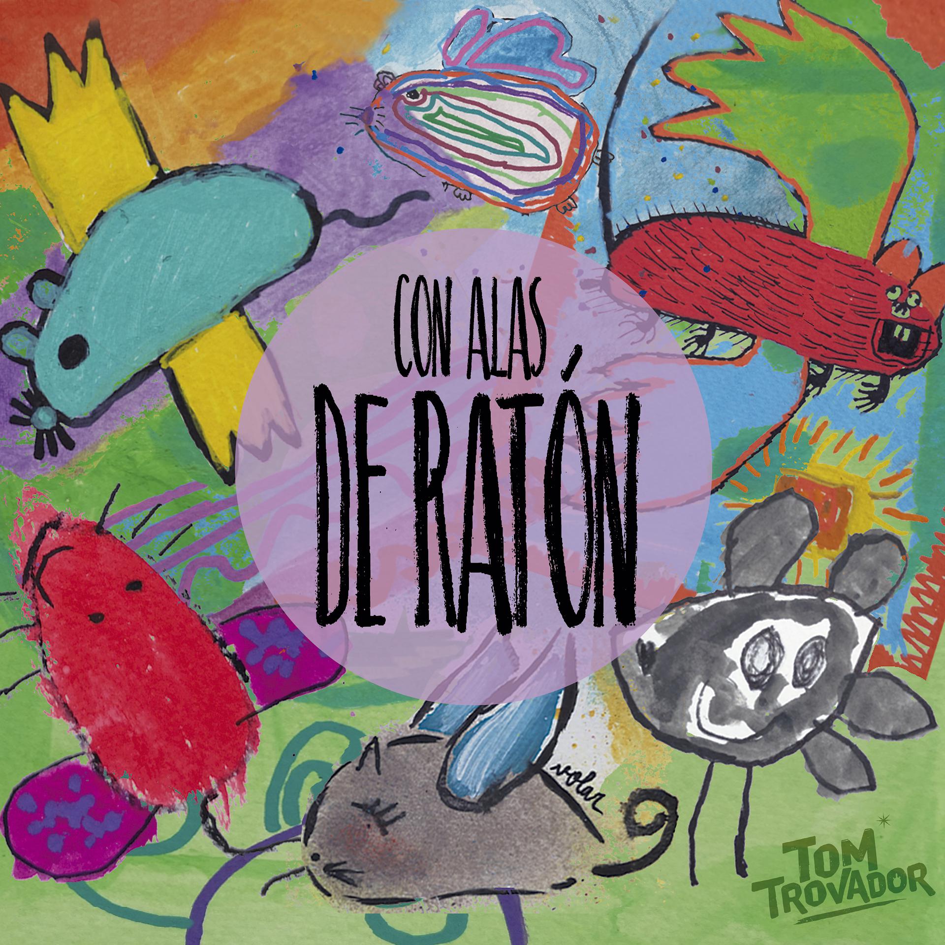 Постер альбома Con Alas de Ratón