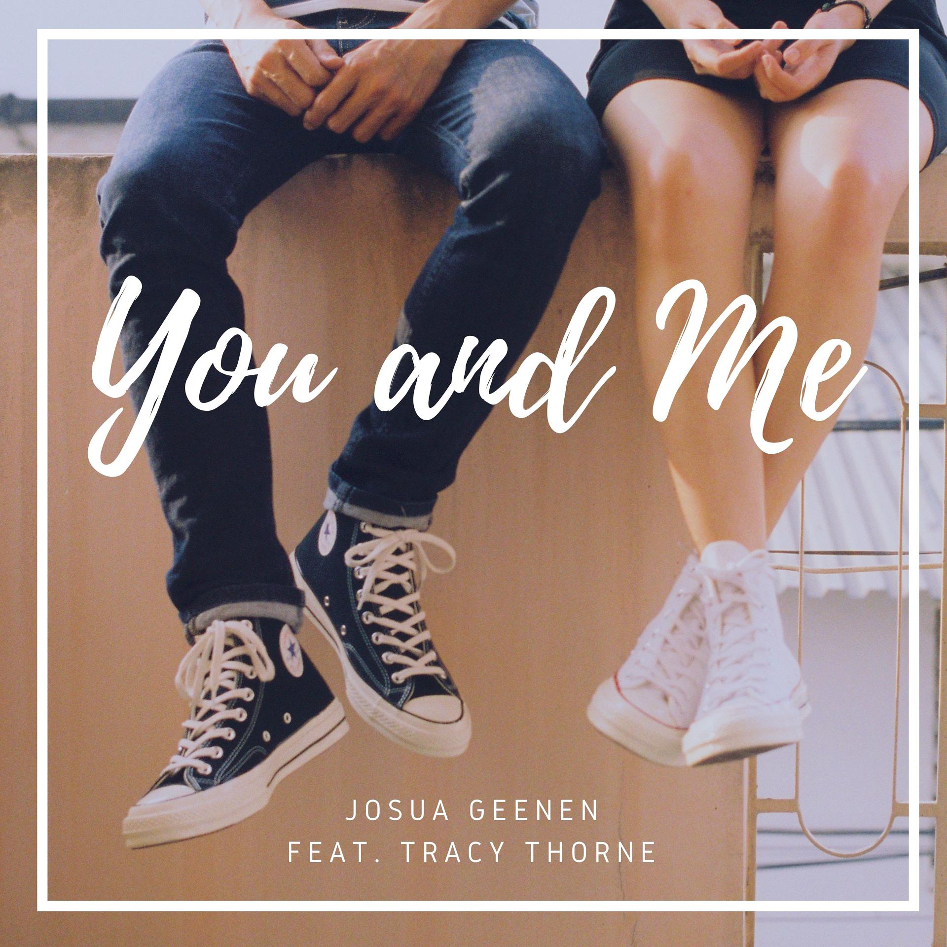 Постер альбома You and Me (feat. Tracy Thorne)