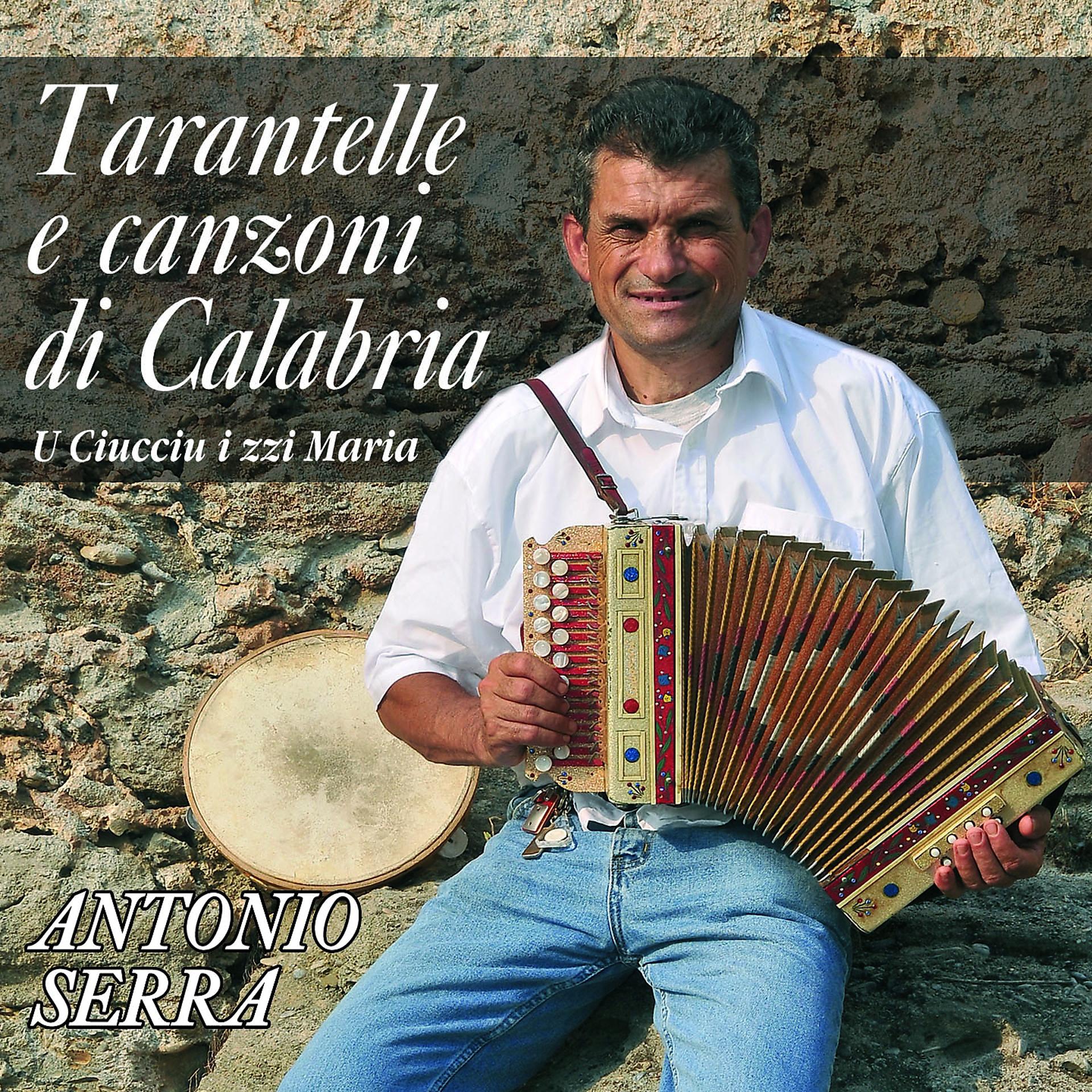 Постер альбома Tarantelle e canzoni di Calabria