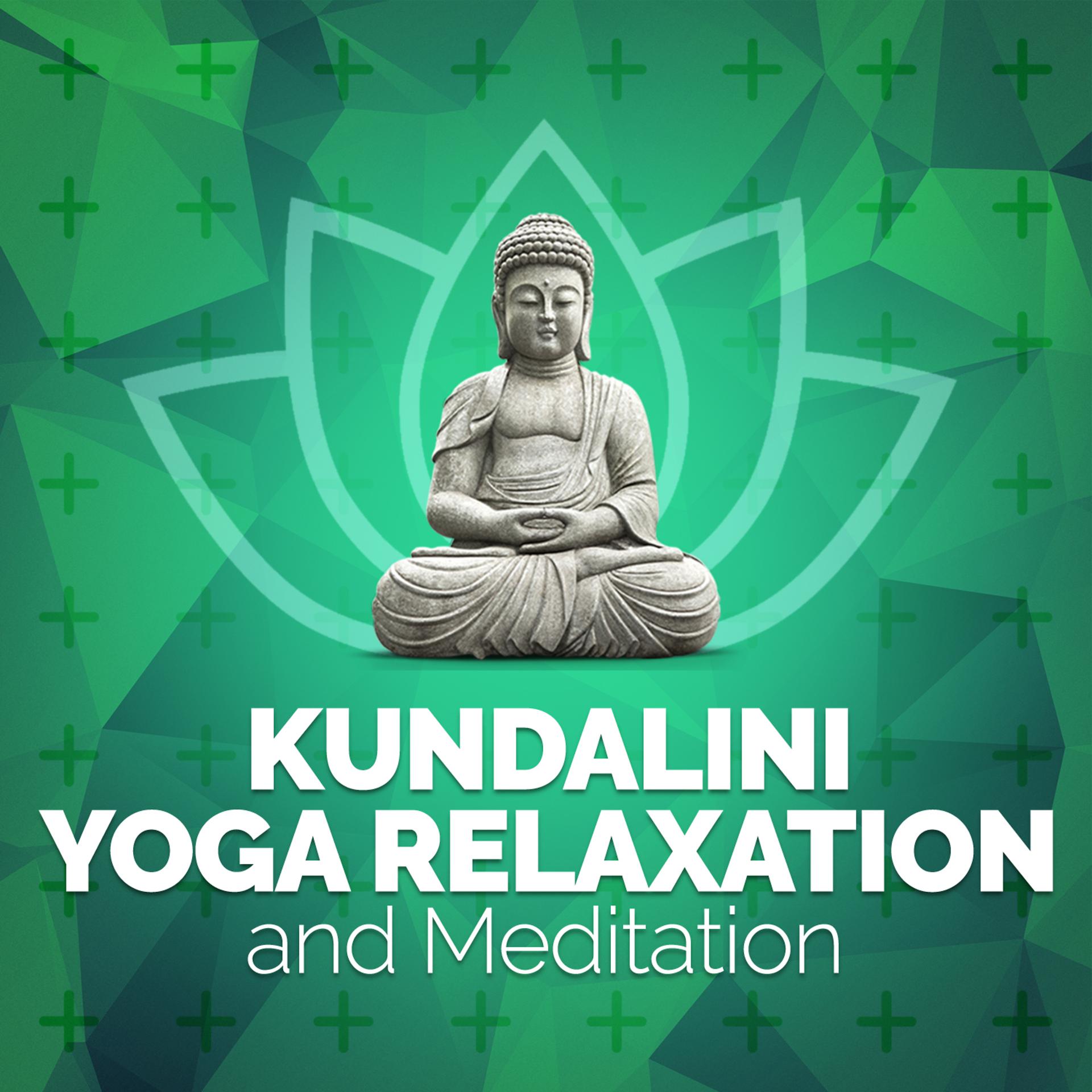 Постер альбома Kundalini: Yoga Relaxation and Meditation