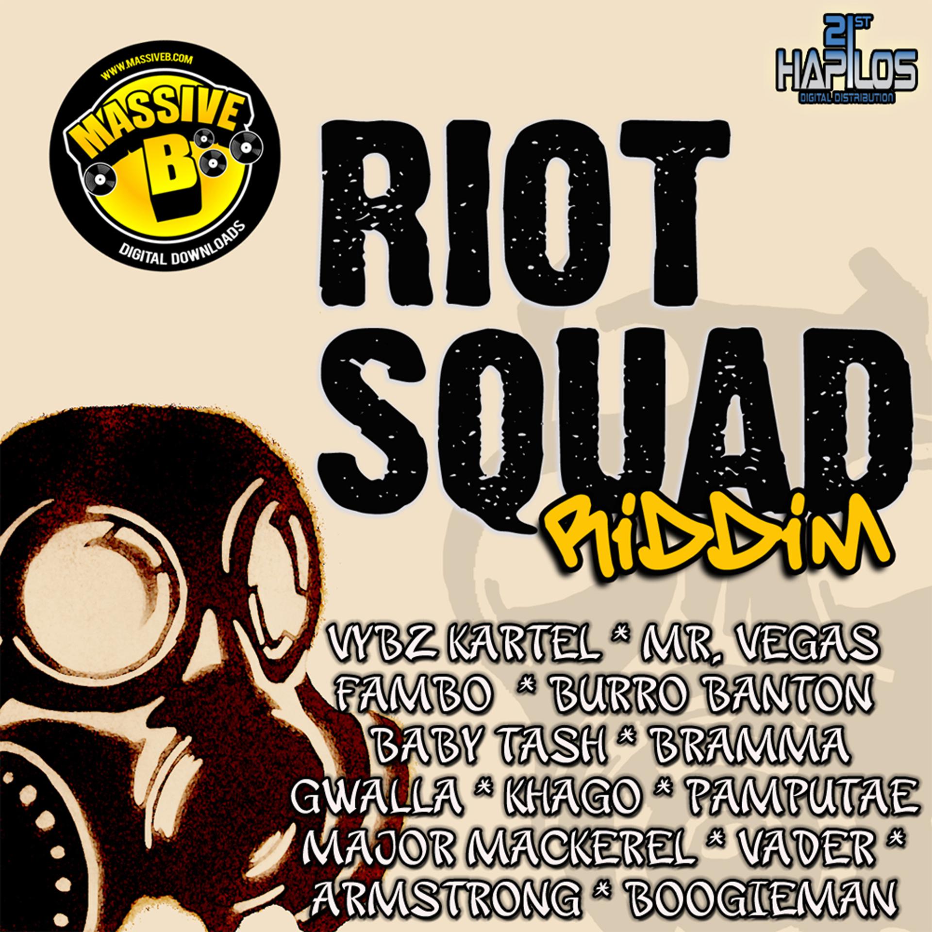 Постер альбома Riot Squad Riddim