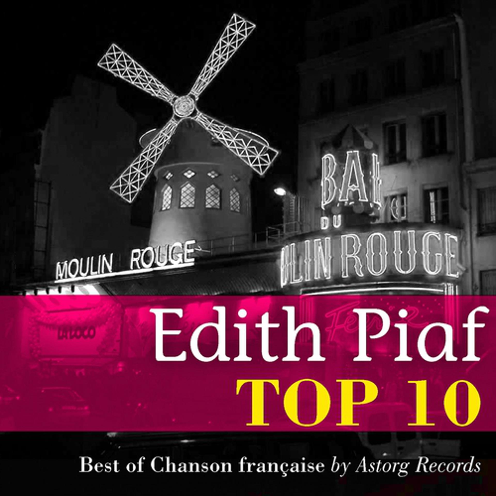 Постер альбома Edith Piaf TOP 10