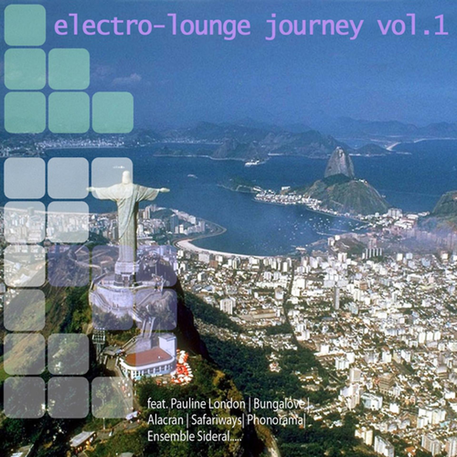 Постер альбома Electro Lounge Journey, Vol. 1
