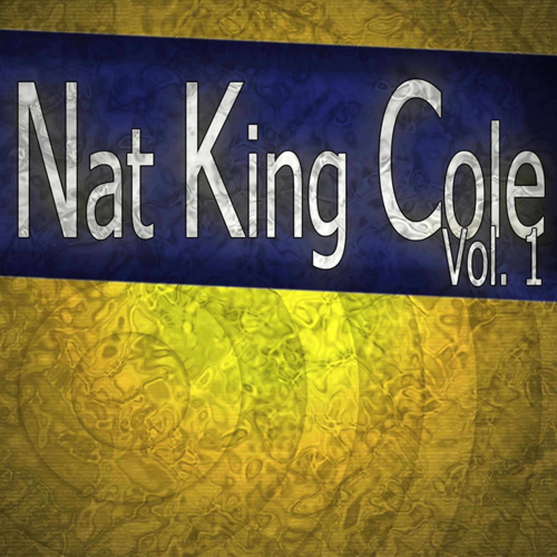 Постер альбома Nat King Cole, Vol.1 (Wonderful Nat King Cole)