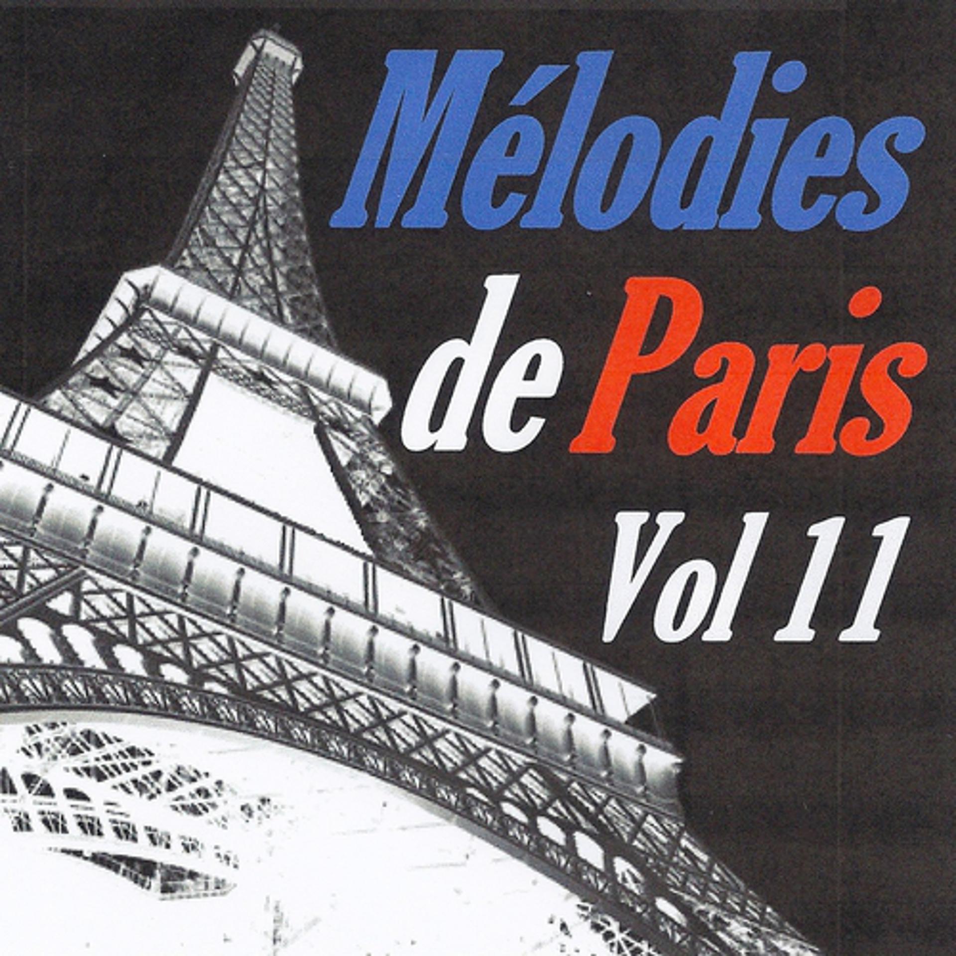 Постер альбома Mélodies de Paris, vol. 11