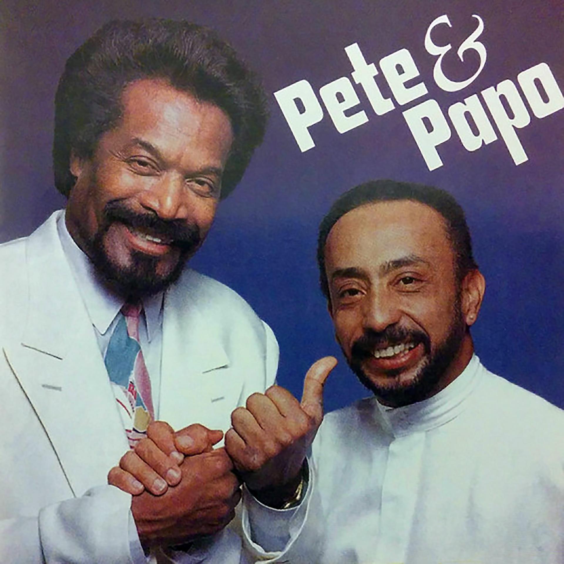 Постер альбома Pete And Papo