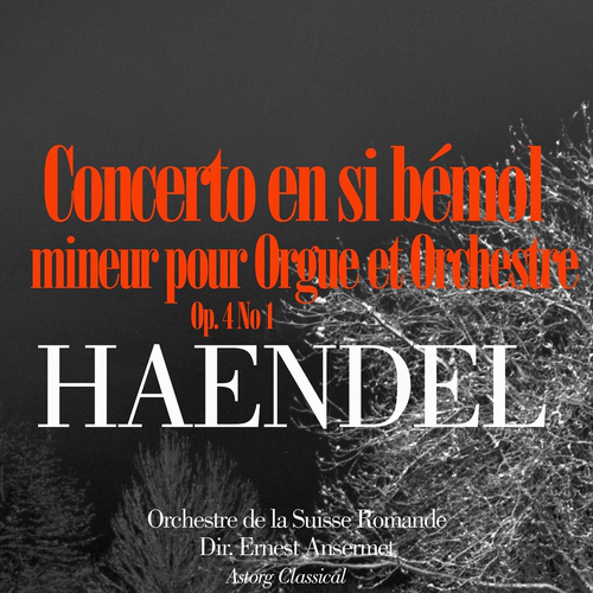 Постер альбома Haendel: Concerto en sol mineur pour Orgue et Orchestre, Op. 4 No. 1