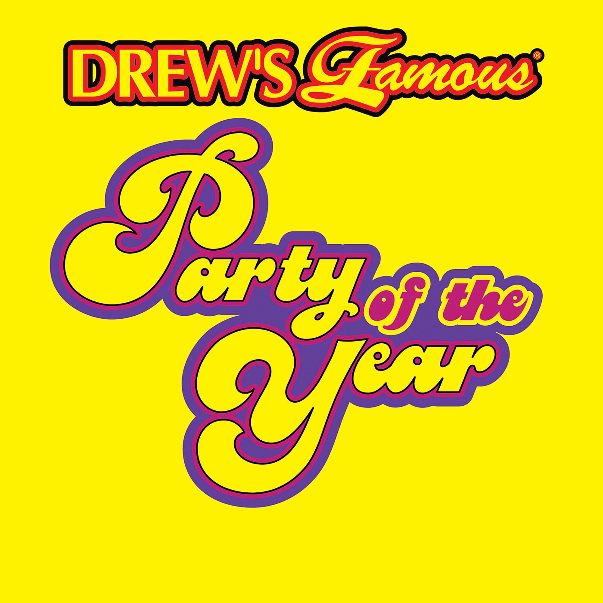 Постер альбома Drew's Famous Party Of The Year