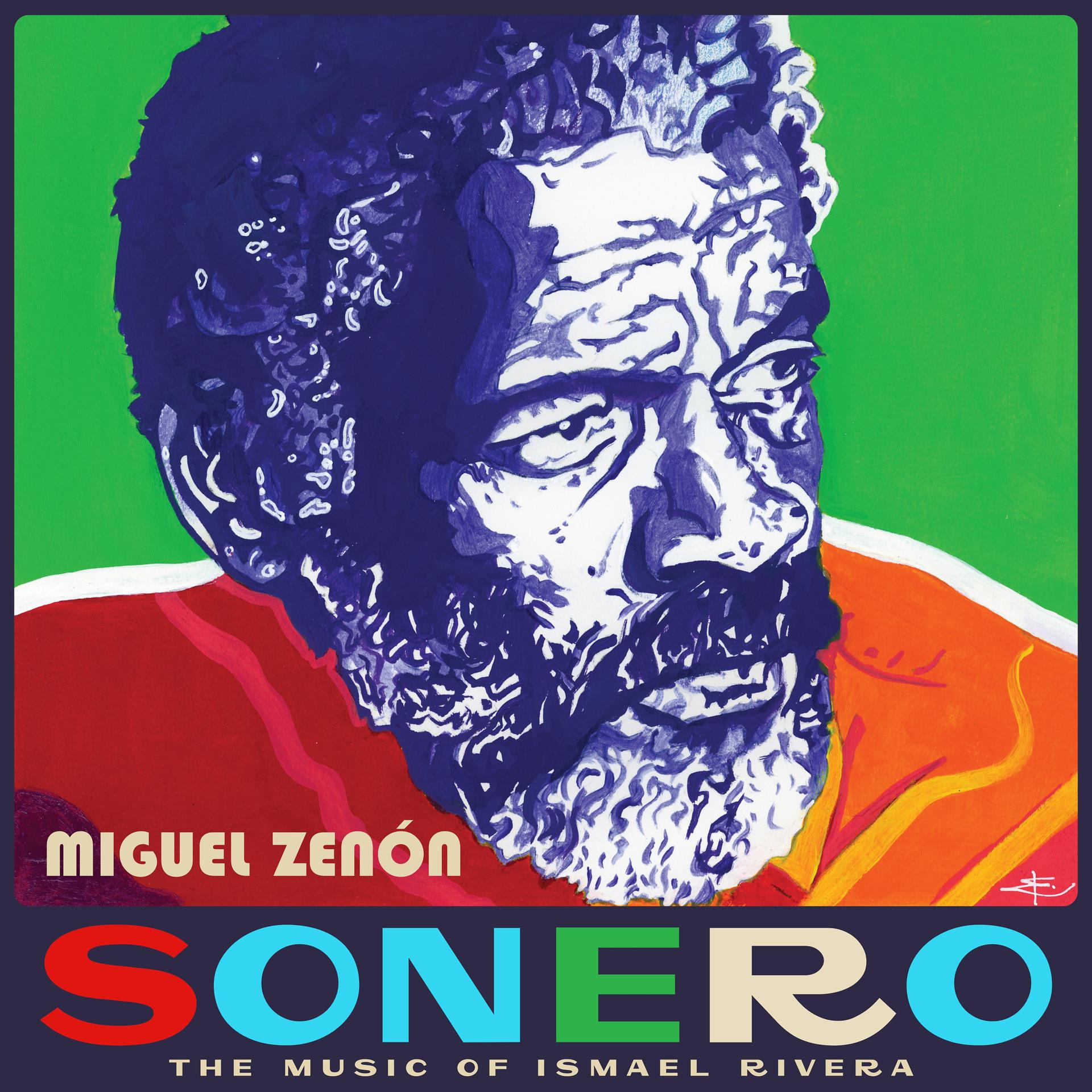 Постер альбома Sonero: The Music of Ismael Rivera