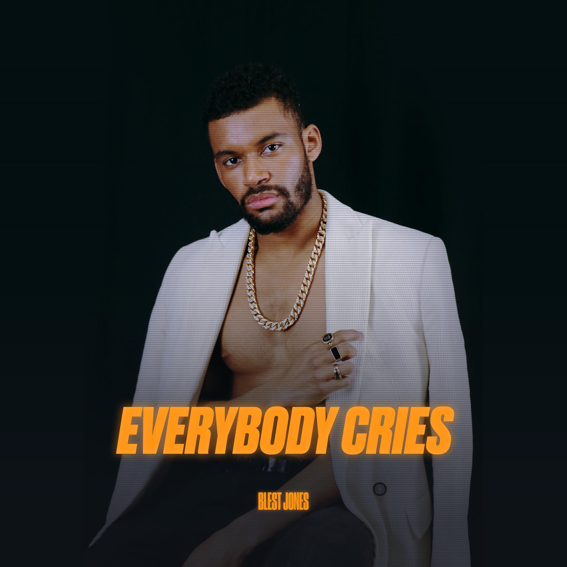 Постер альбома Everybody Cries