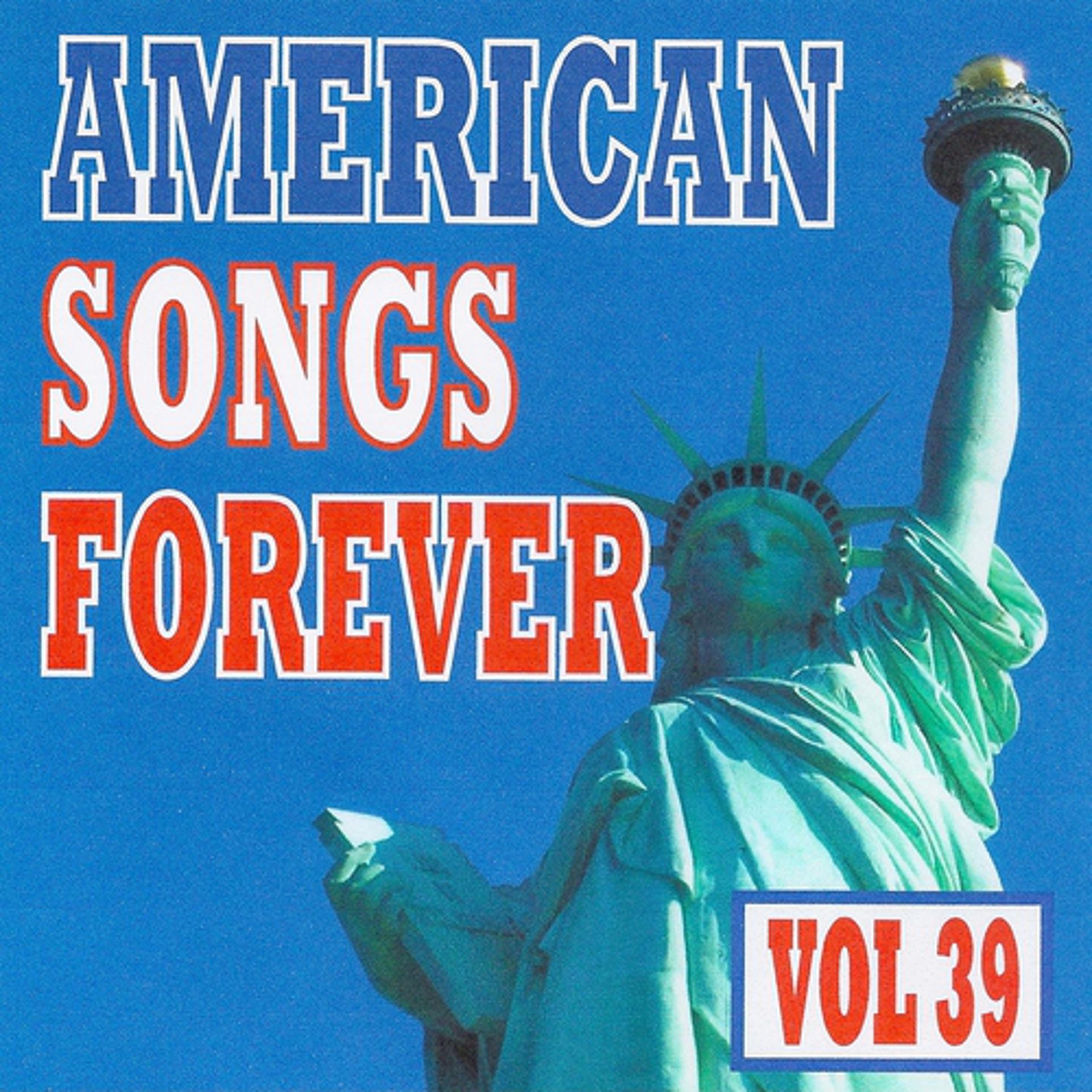 Постер альбома American Songs Forever, Vol. 39