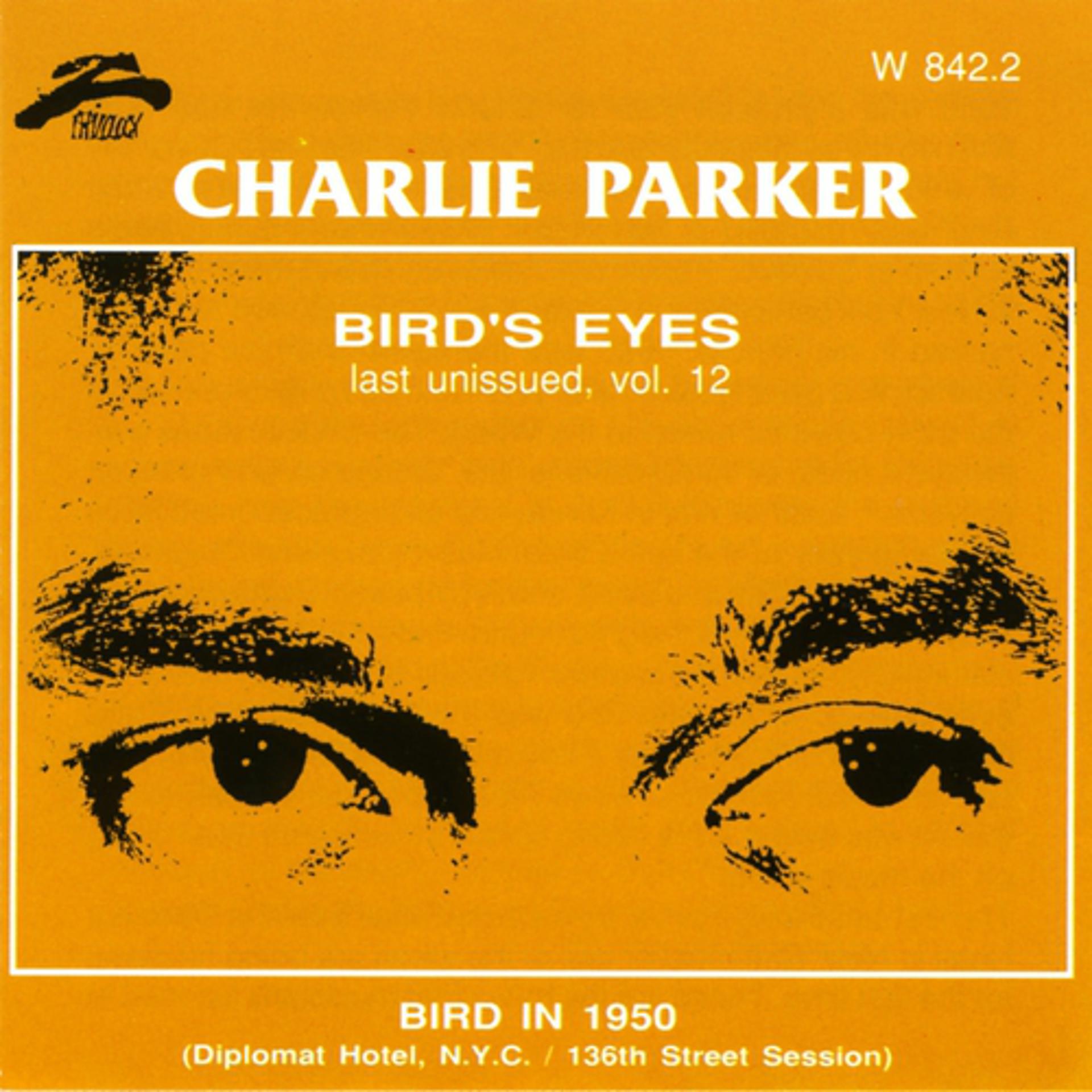 Постер альбома Bird's Eyes, Vol. 12 (Bird In 1950)