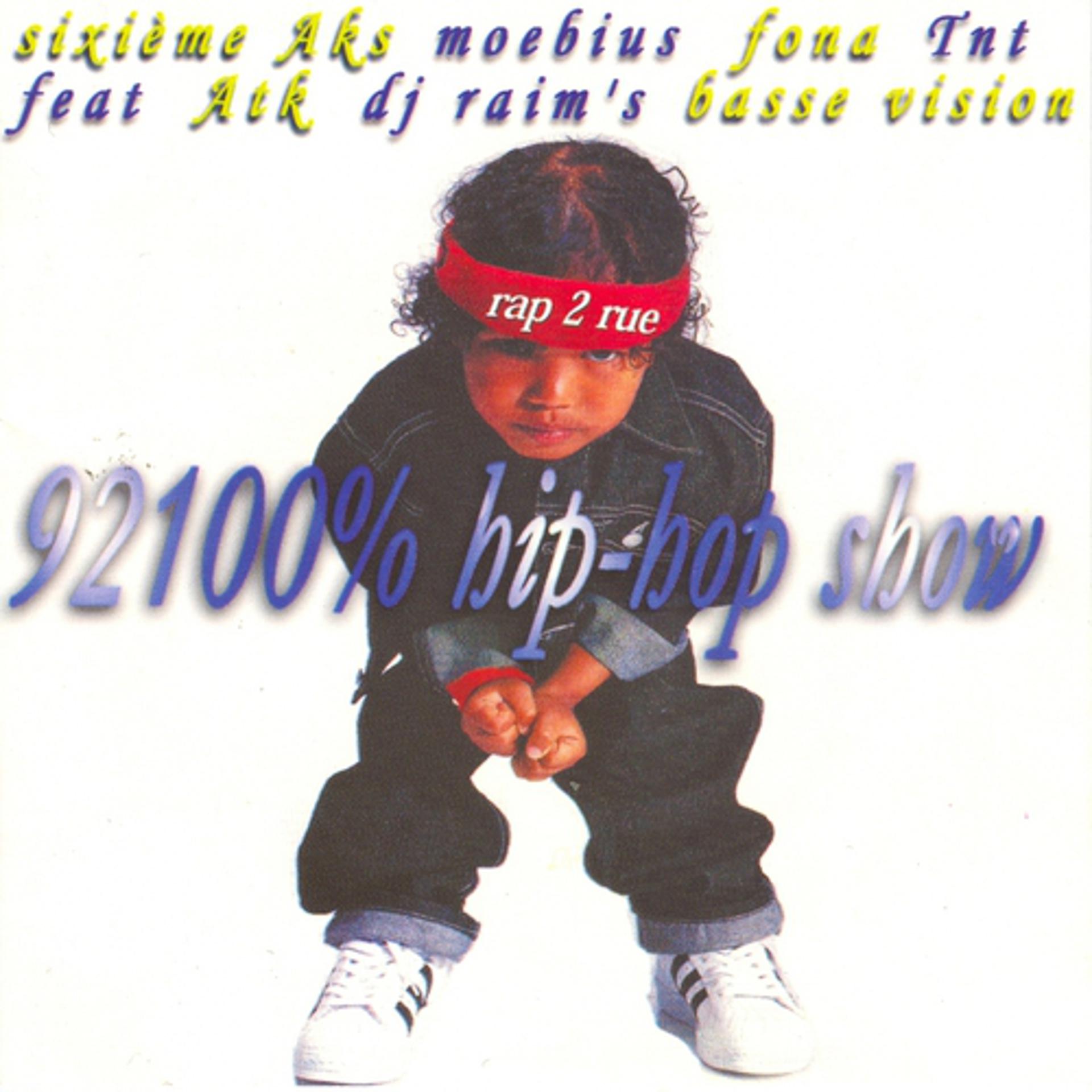Постер альбома 92100 % Hip-Hop Show