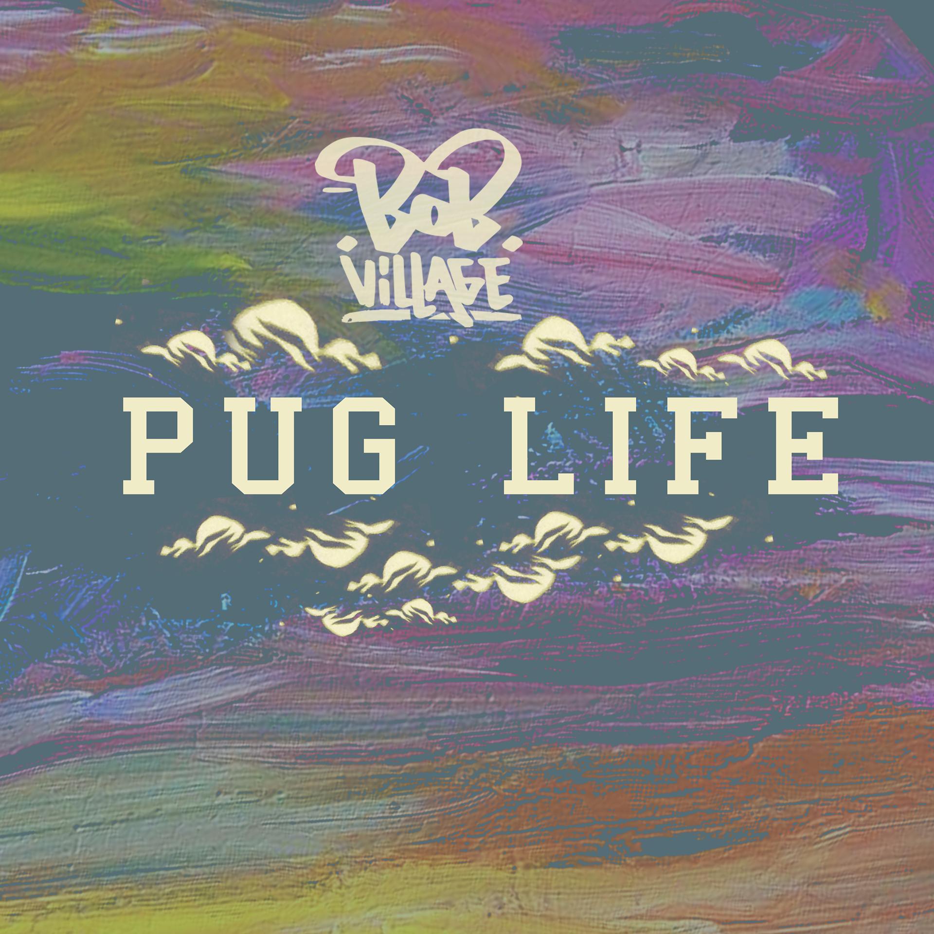 Постер альбома Pug Life