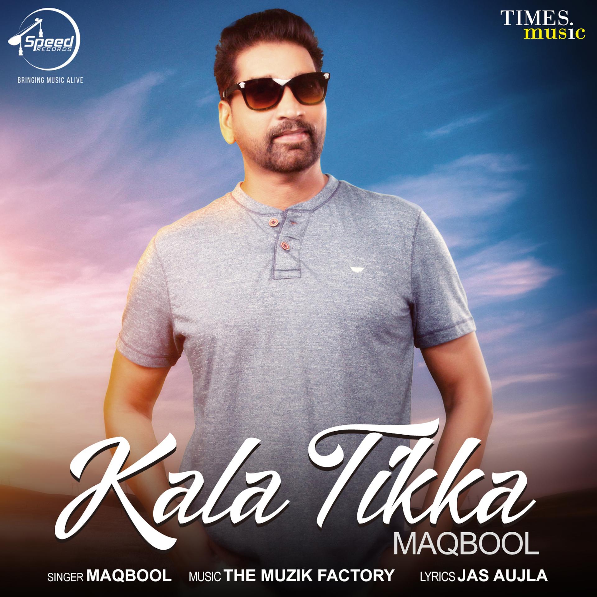 Постер альбома Kala Tikka - Single