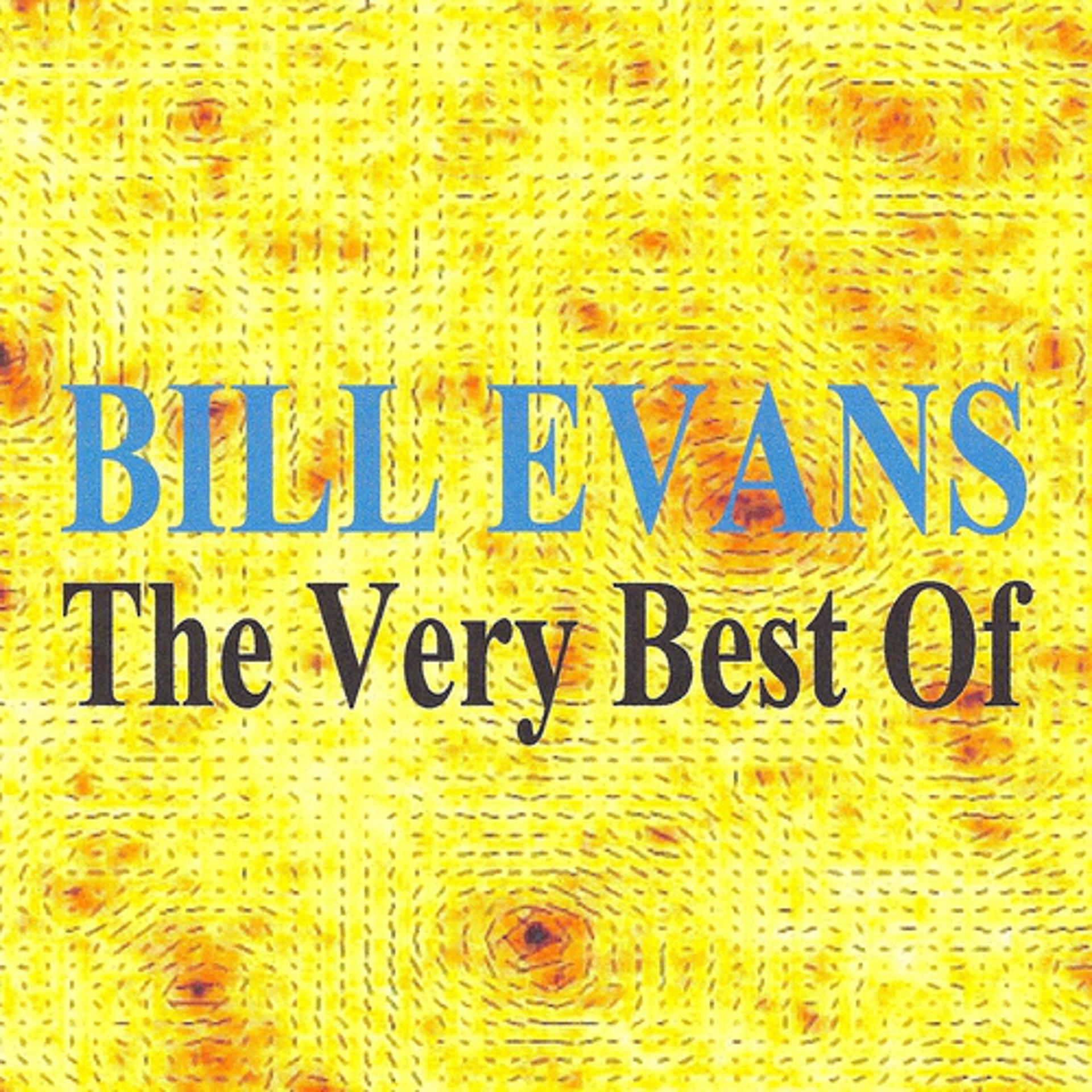 Постер альбома Bill Evans : The Very Best of
