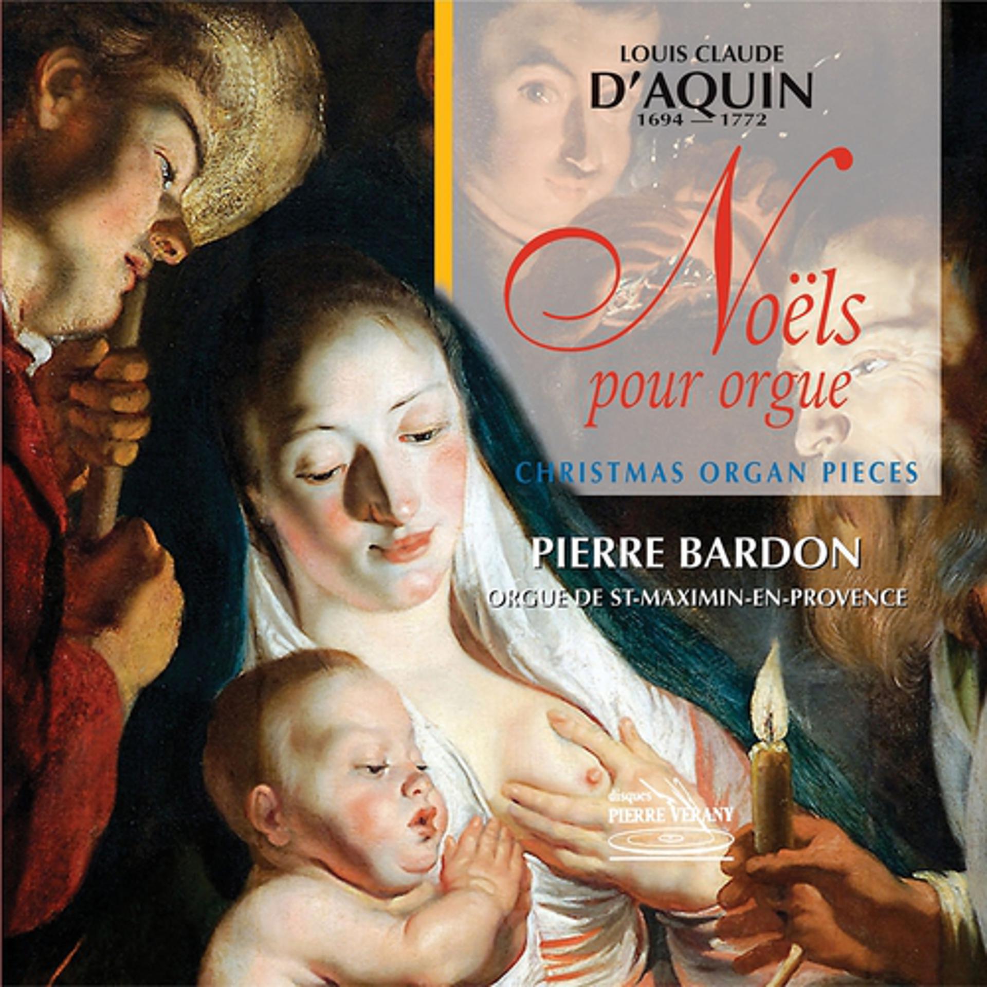 Постер альбома D'Aquin - Noëls pour orgue