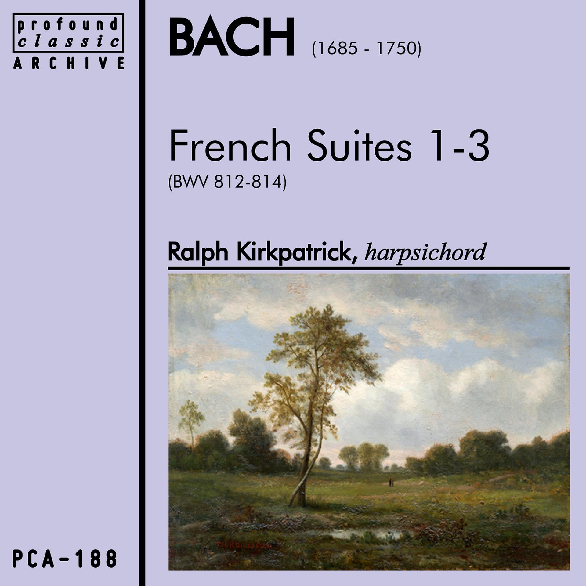 Постер альбома Bach: French Suites 1-3