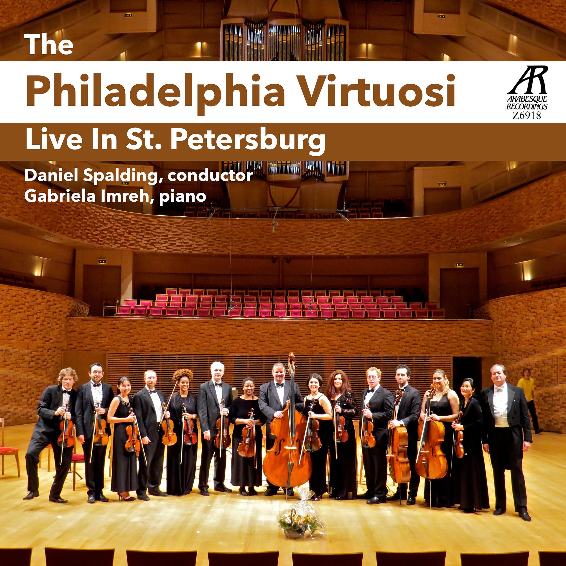 Постер альбома The Philadelphia Virtuosi: Live In St. Petersburg