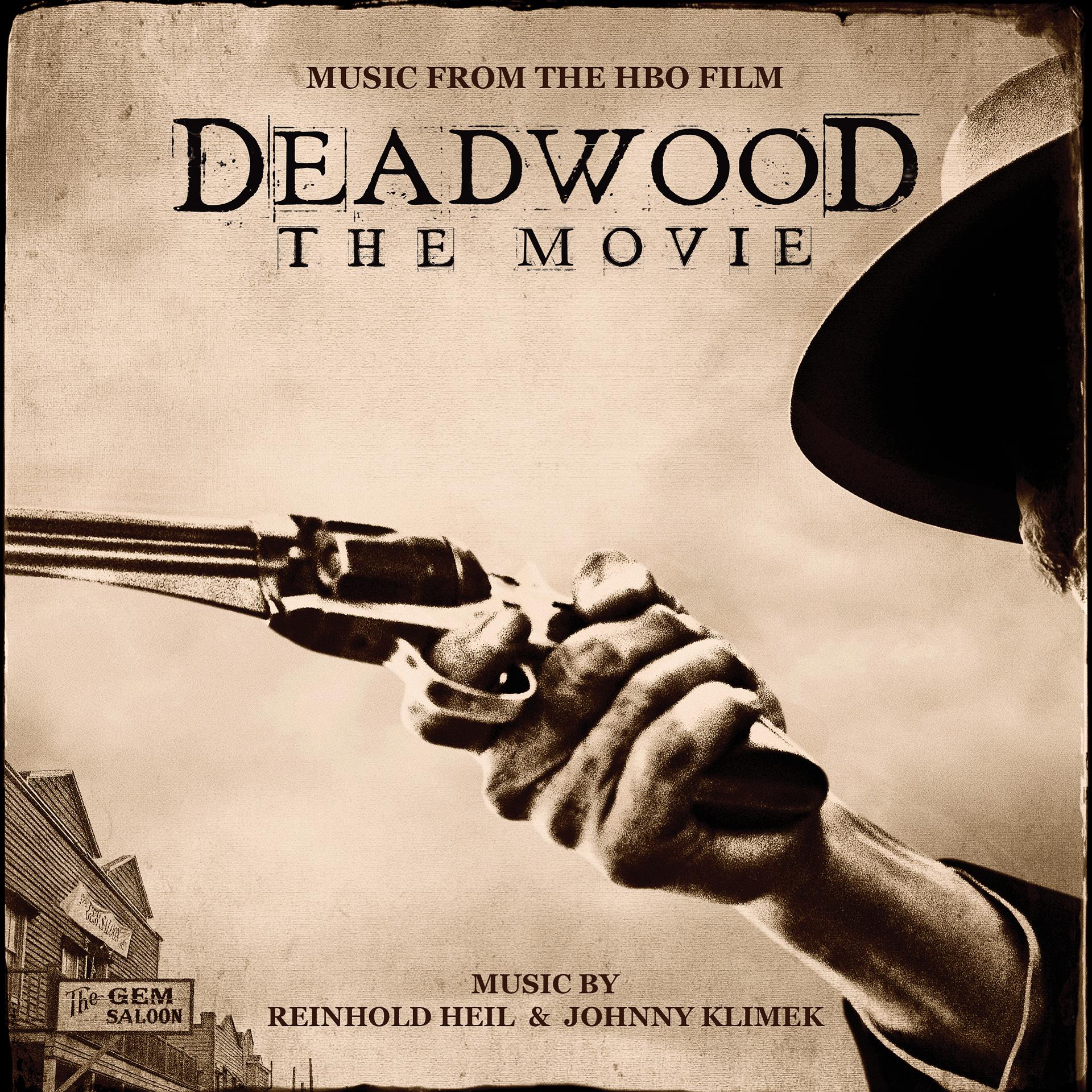 Постер альбома Deadwood: The Movie (Music from the HBO Film)
