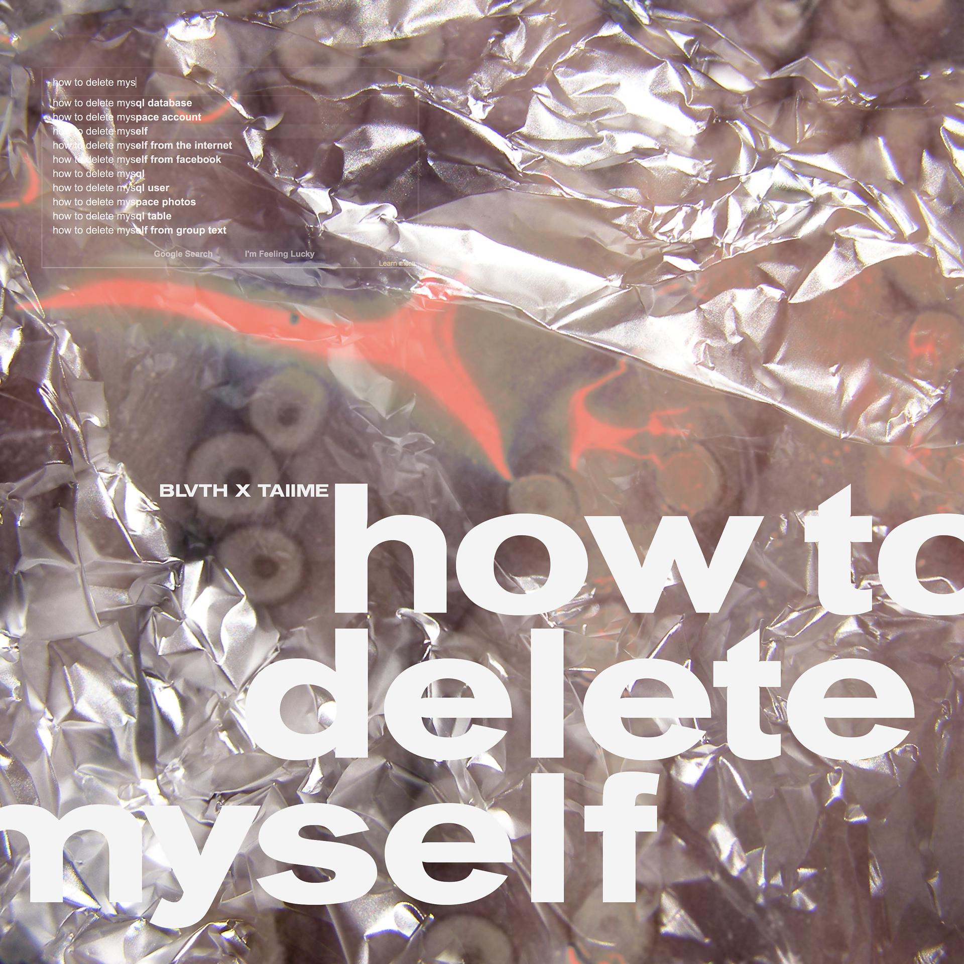 Постер альбома How to Delete Myself