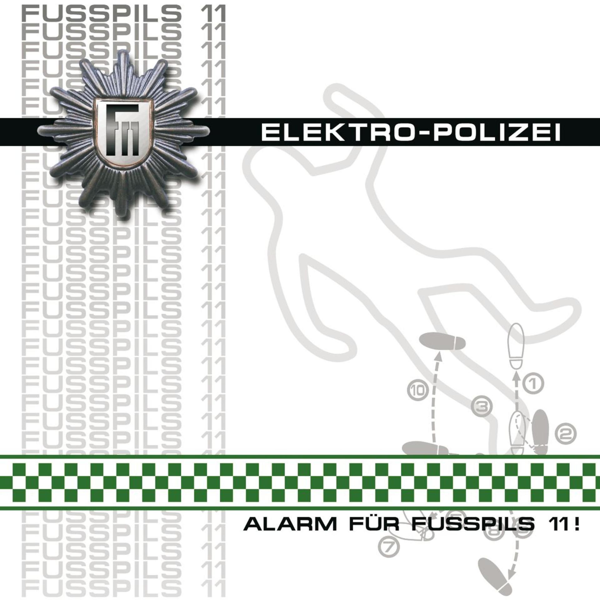 Постер альбома Elektro-Polizei - Alarm für Fusspils 11
