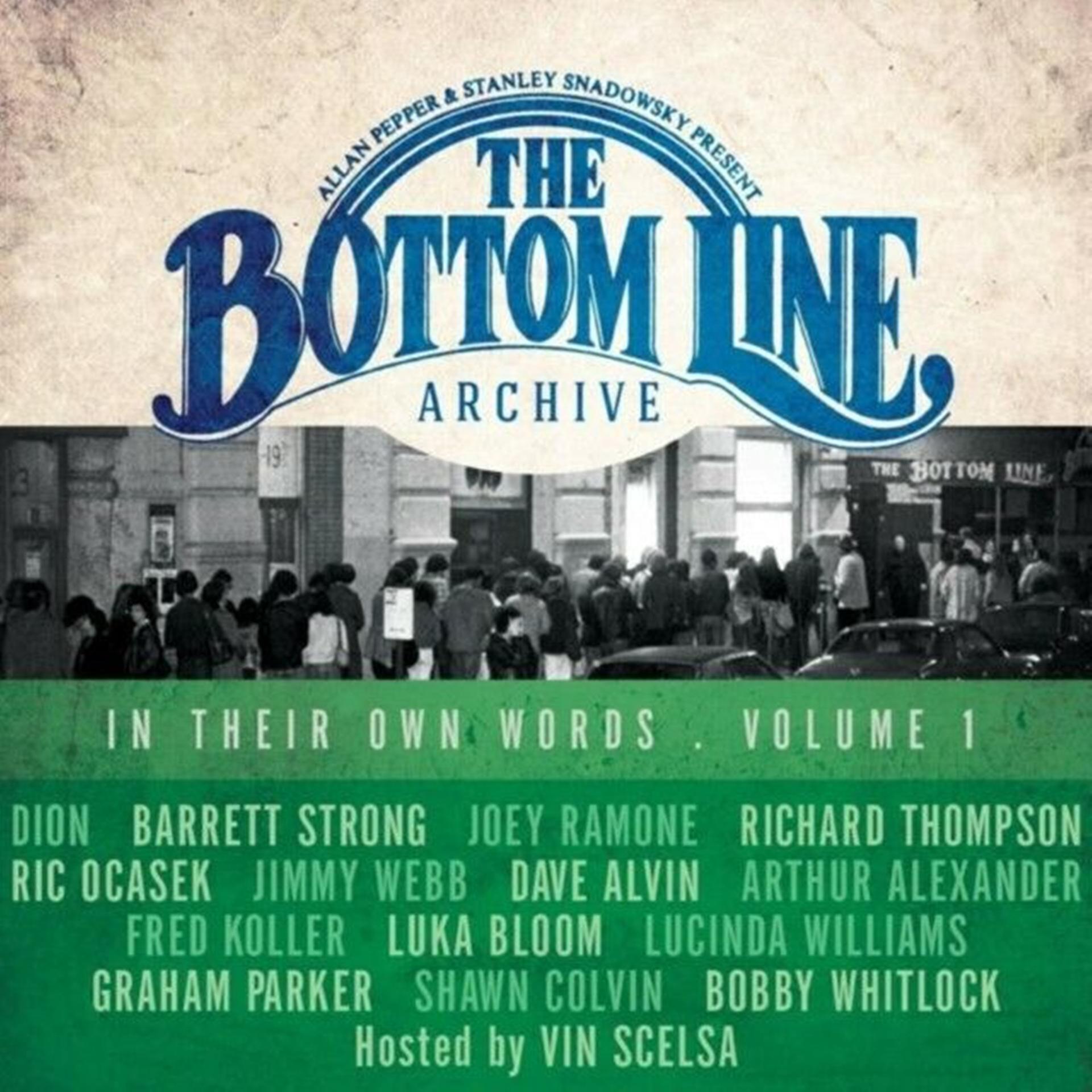 Постер альбома The Bottom Line Archive Series: In Their Own Words, Vol. 1 