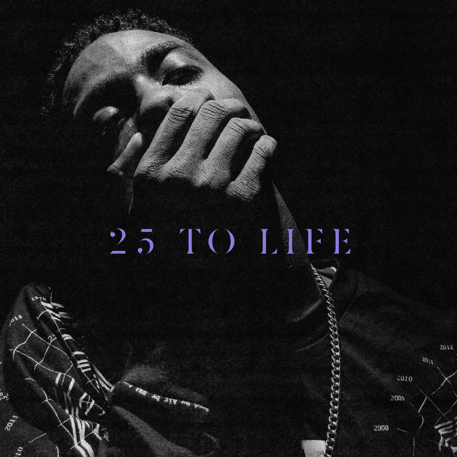 Постер альбома 25 to Life