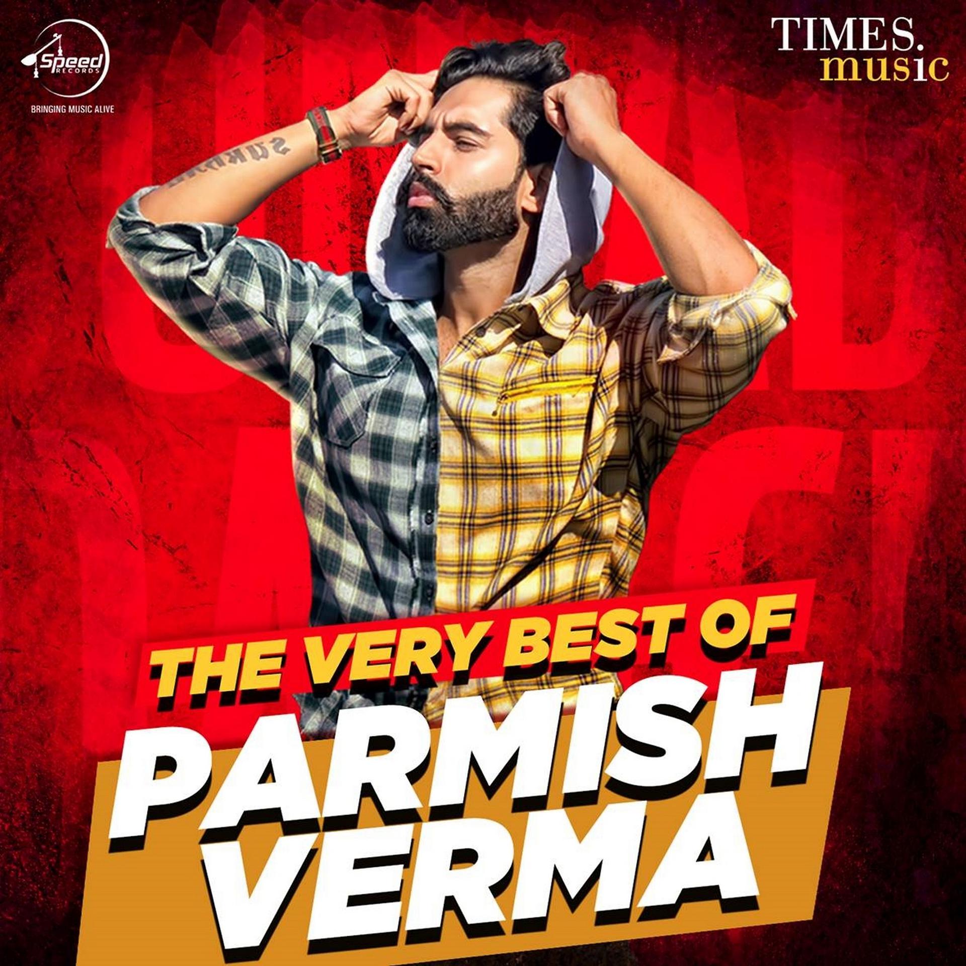Постер альбома The Very Best of Parmish Verma