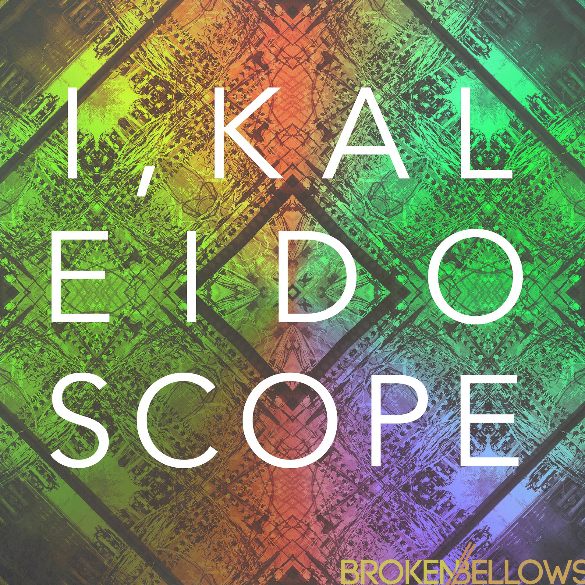 Постер альбома I, Kaleidoscope