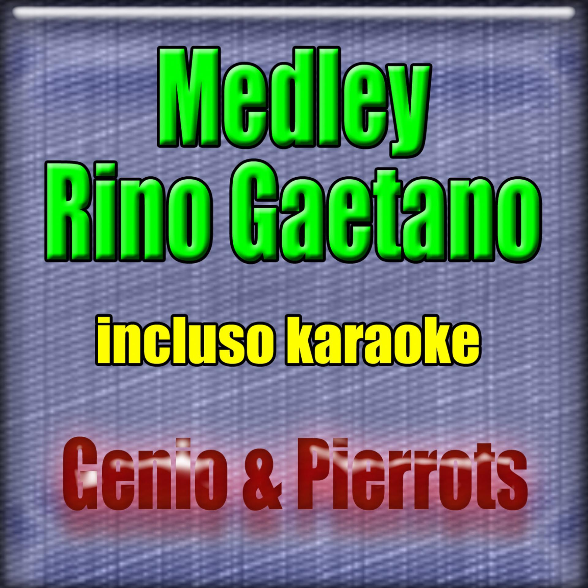Постер альбома Medley Rino Gaetano