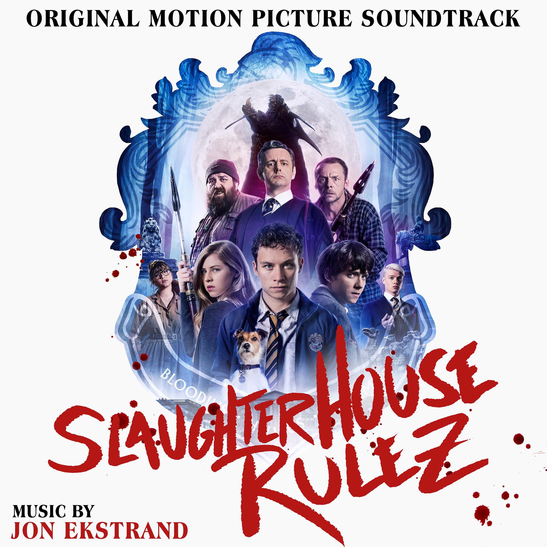 Постер альбома Slaughterhouse Rulez (Original Motion Picture Soundtrack)