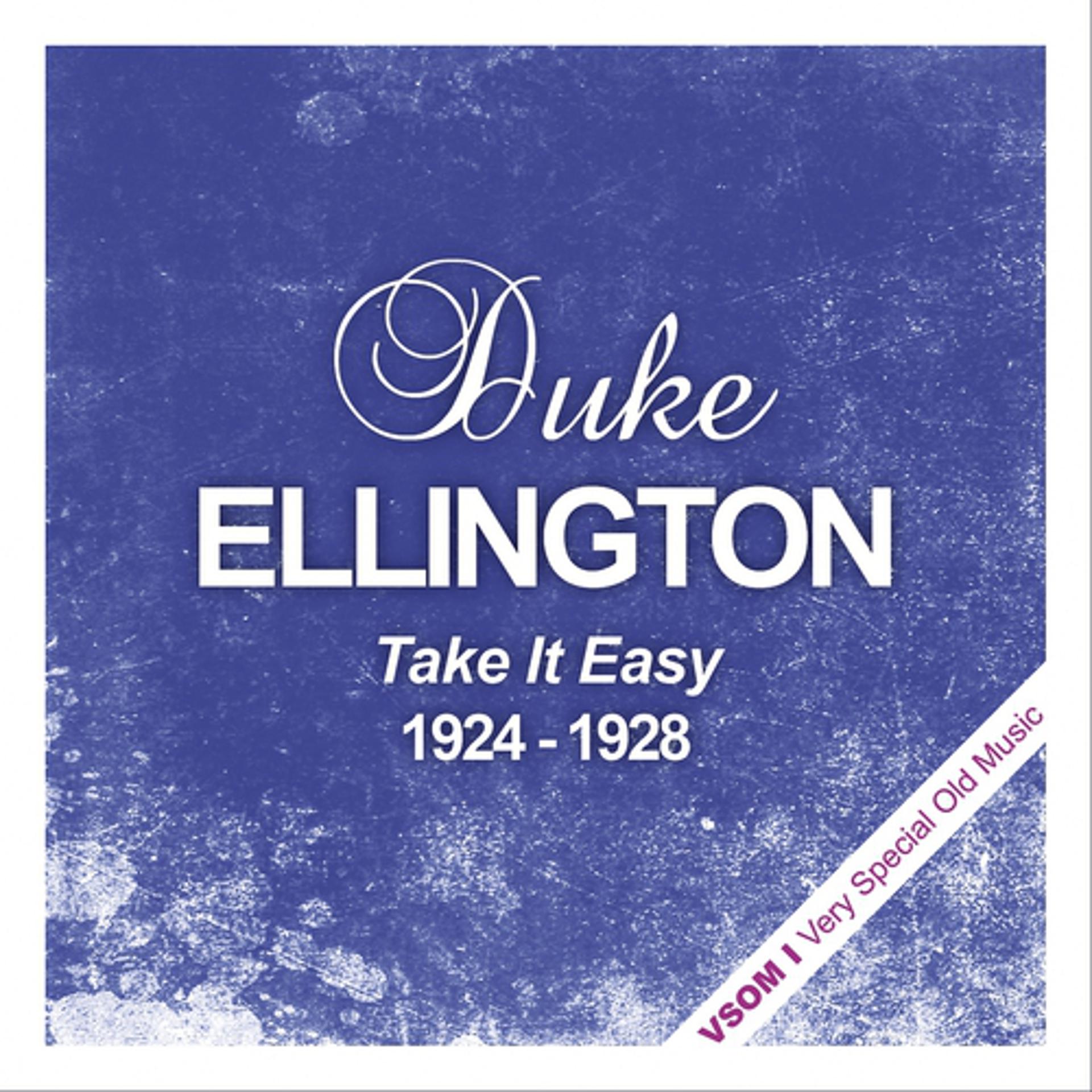 Постер альбома Take It Easy - The Complete Recordings 1924 - 1928