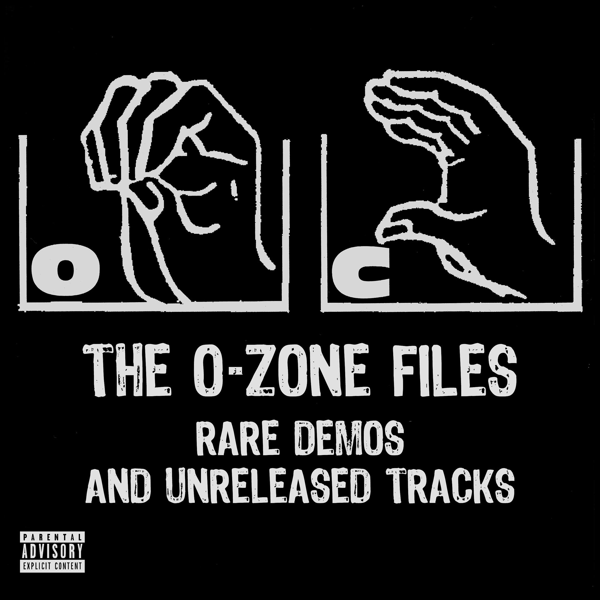 Постер альбома The O-Zone Files: Rare Demos and Unreleased Tracks